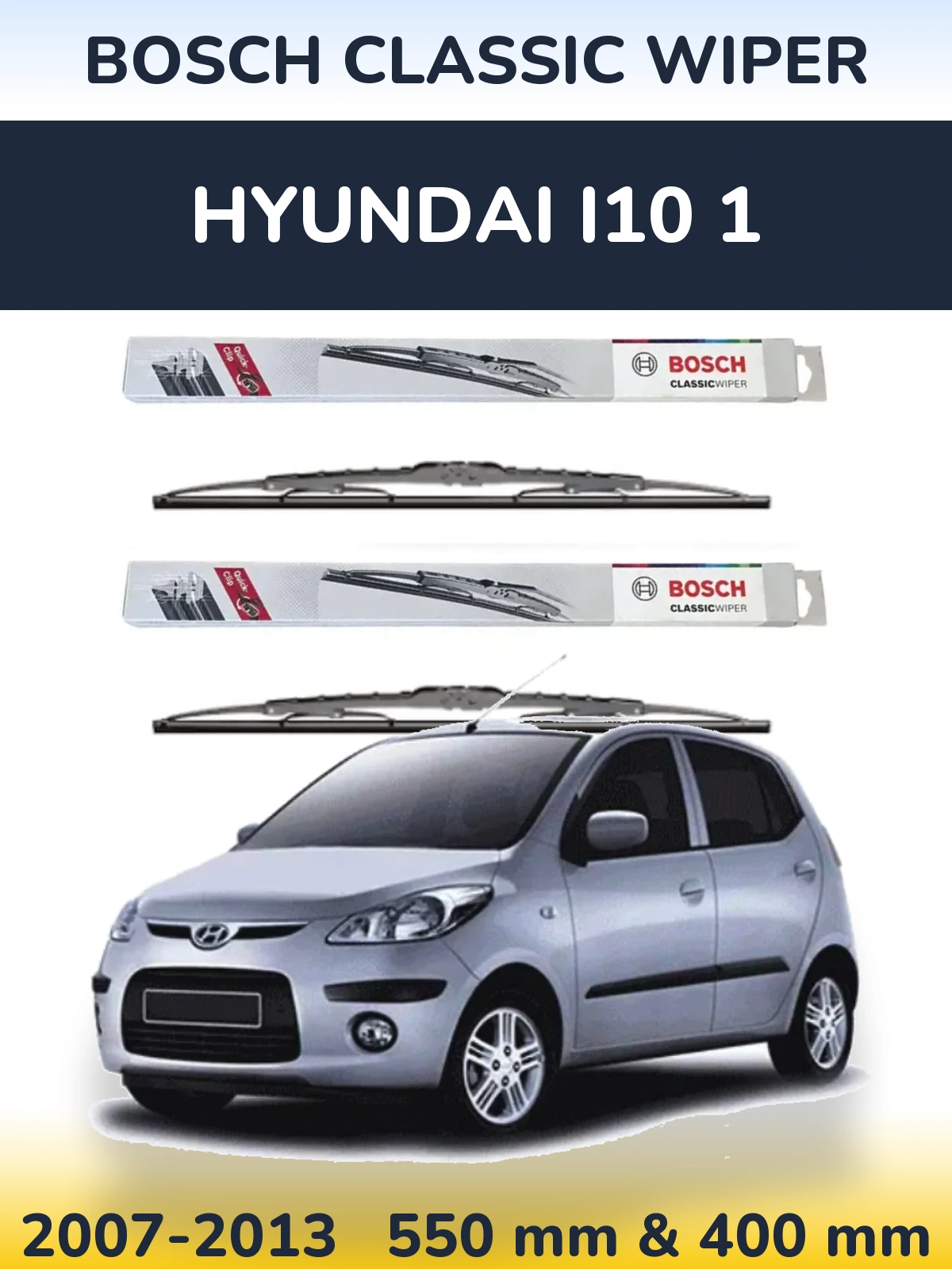 Ștergătoare BOSCH Classic Wiper pentru Hyundai i10 1