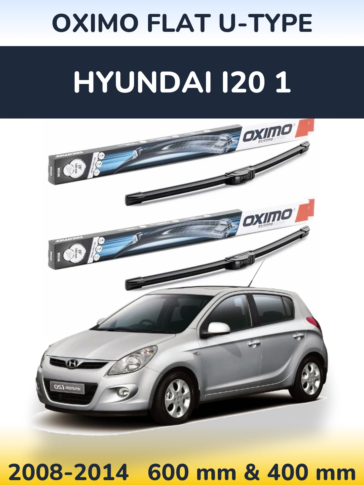Ștergătoare Oximo Flat U-type pentru Hyundai i20 1