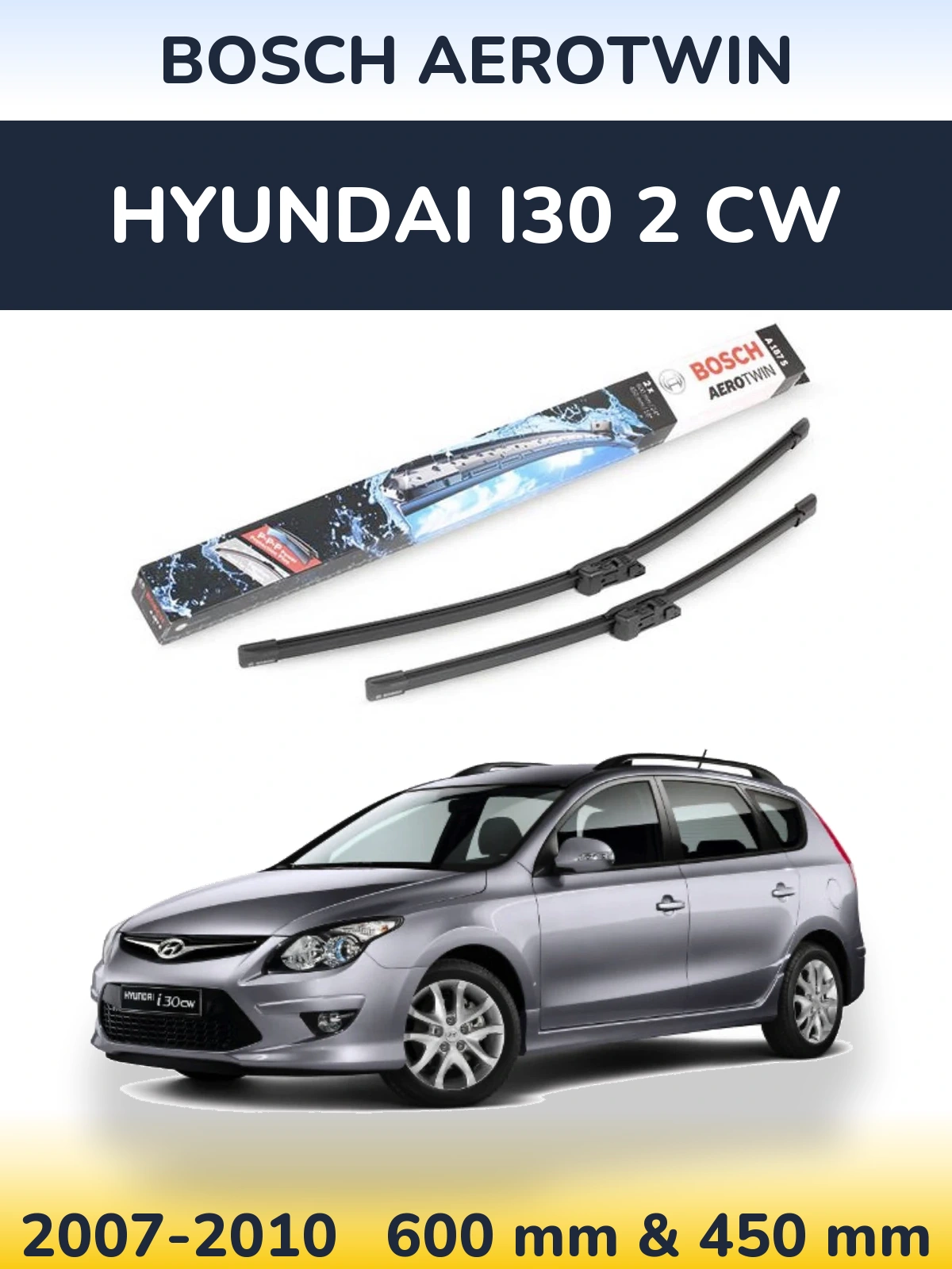 Ștergătoare BOSCH AeroTwin pentru Hyundai i30 2 CW
