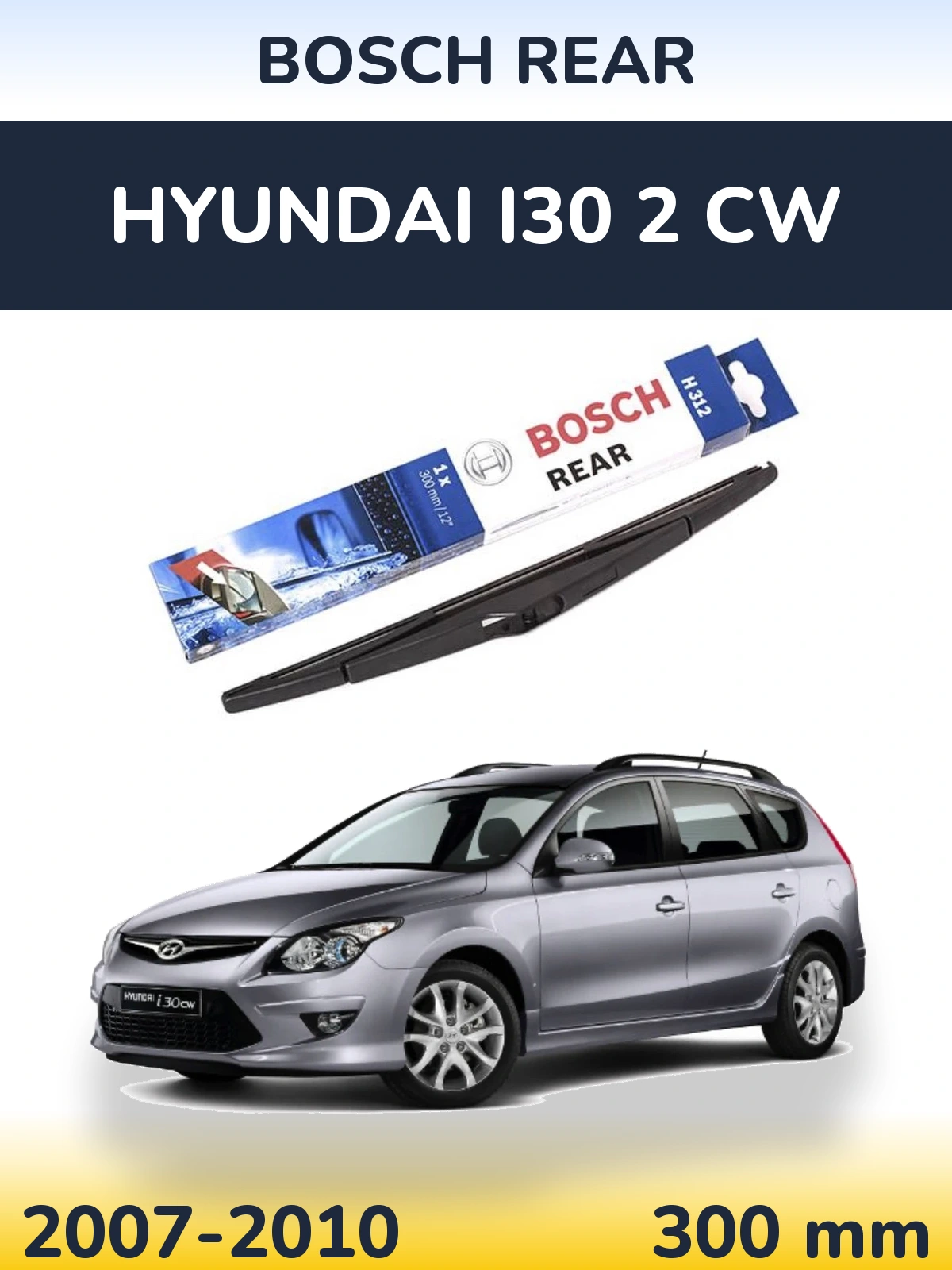 Ștergătoare BOSCH Rear pentru Hyundai i30 2 CW