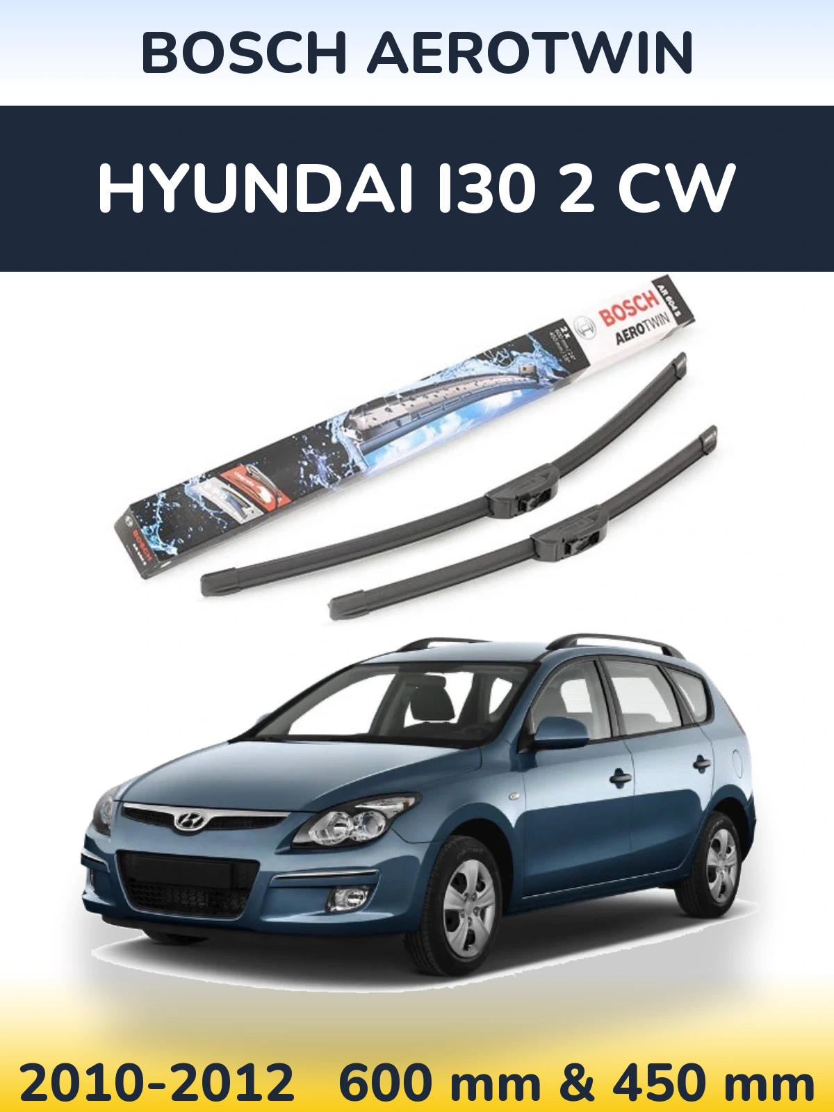 Ștergătoare BOSCH AeroTwin pentru Hyundai i30 2 CW