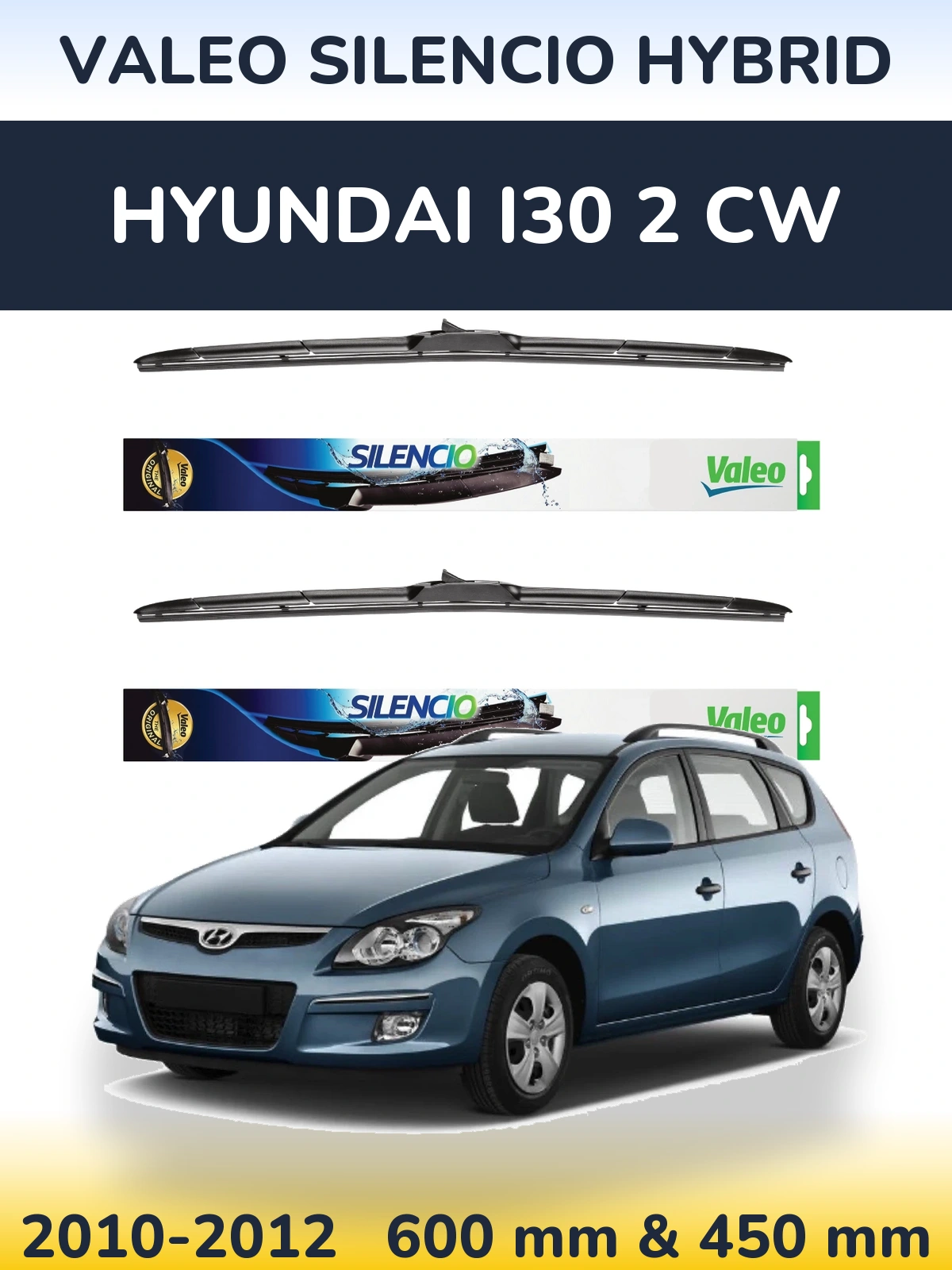 Ștergătoare Valeo Silencio Hybrid pentru Hyundai i30 2 CW