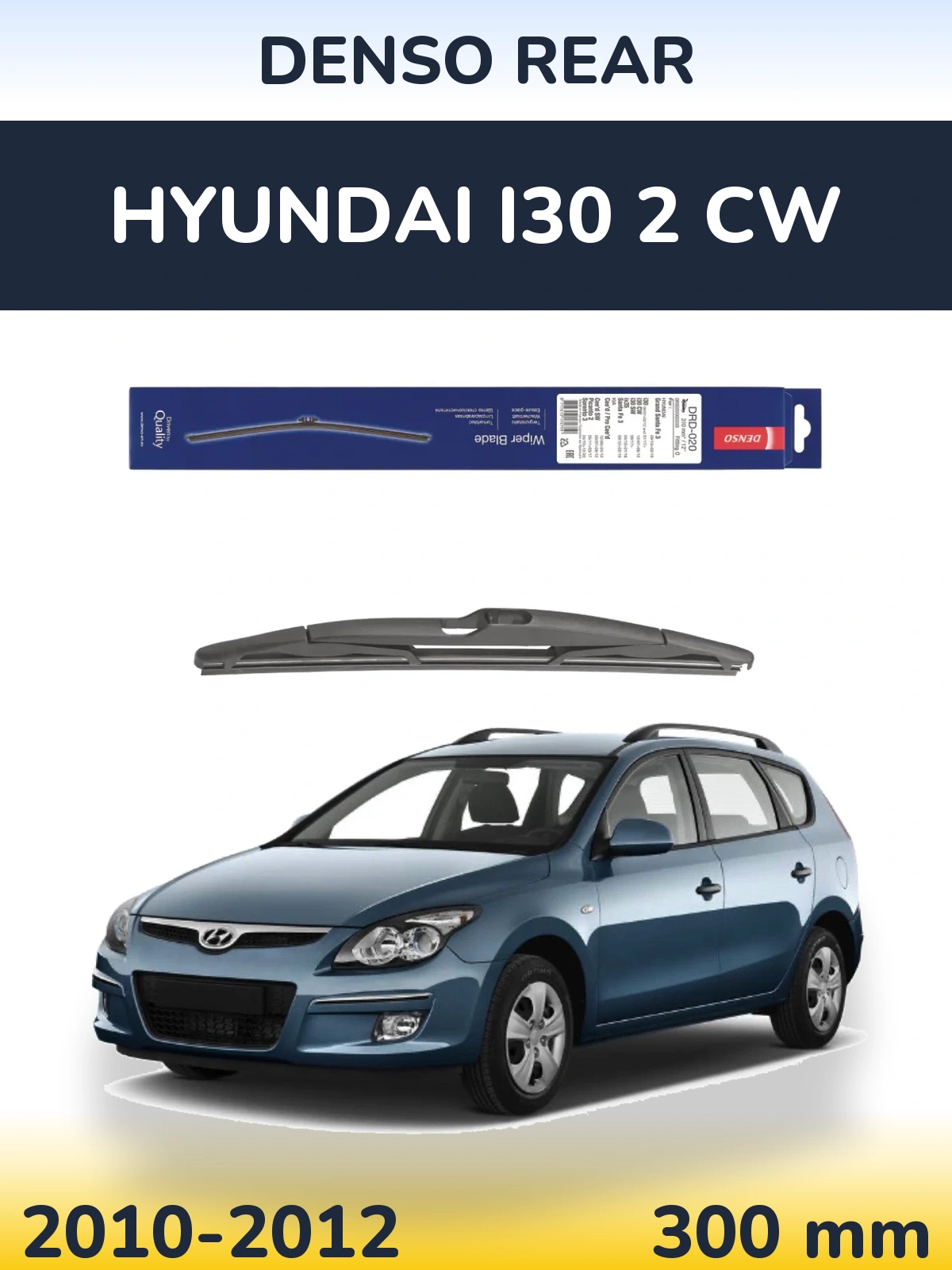 Ștergătoare Denso Rear pentru Hyundai i30 2 CW