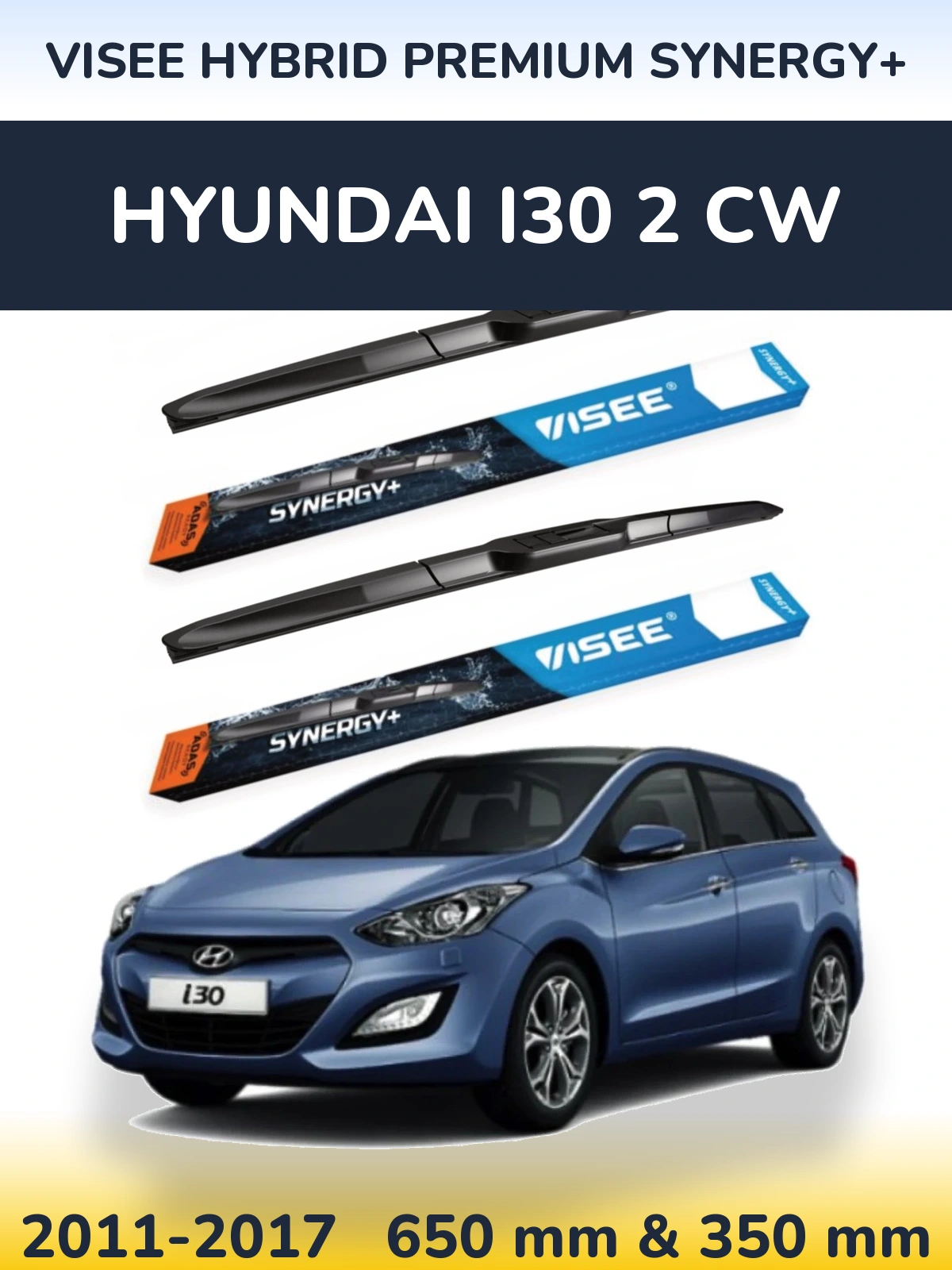 Ștergătoare VISEE HYBRID PREMIUM SYNERGY+ pentru Hyundai i30 2 CW