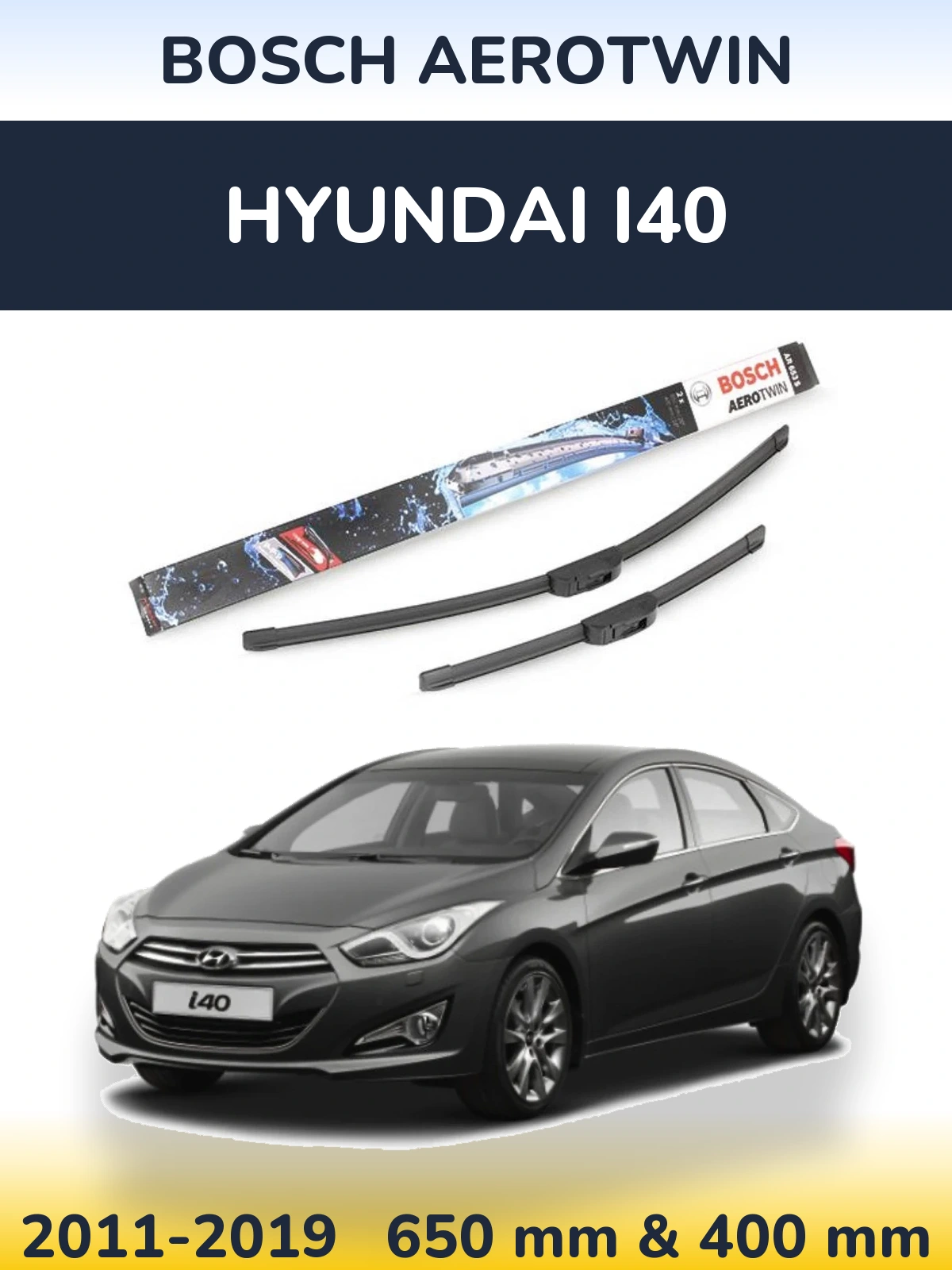Ștergătoare BOSCH AeroTwin pentru Hyundai i40