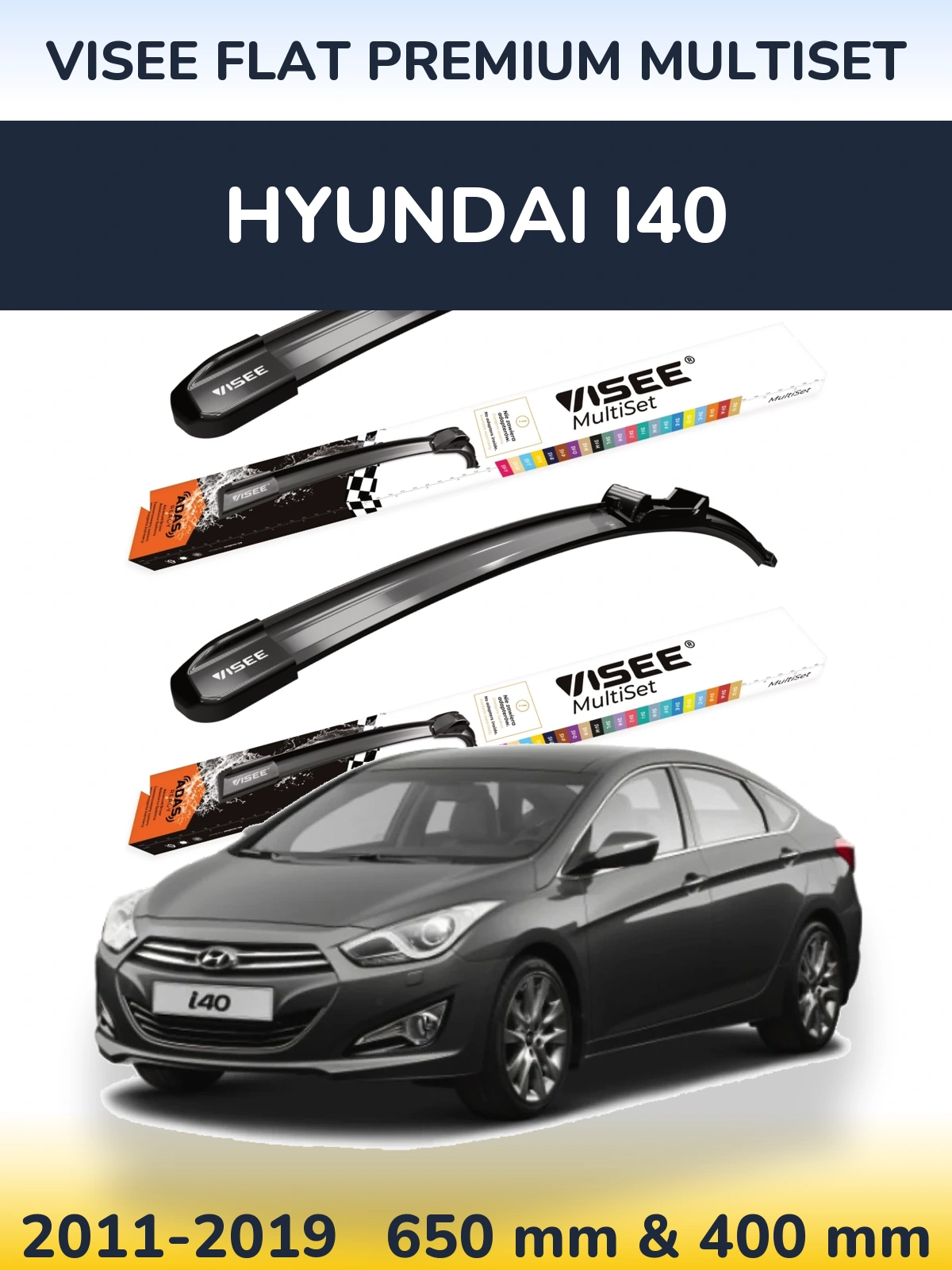 Ștergătoare VISEE FLAT PREMIUM MultiSet pentru Hyundai i40