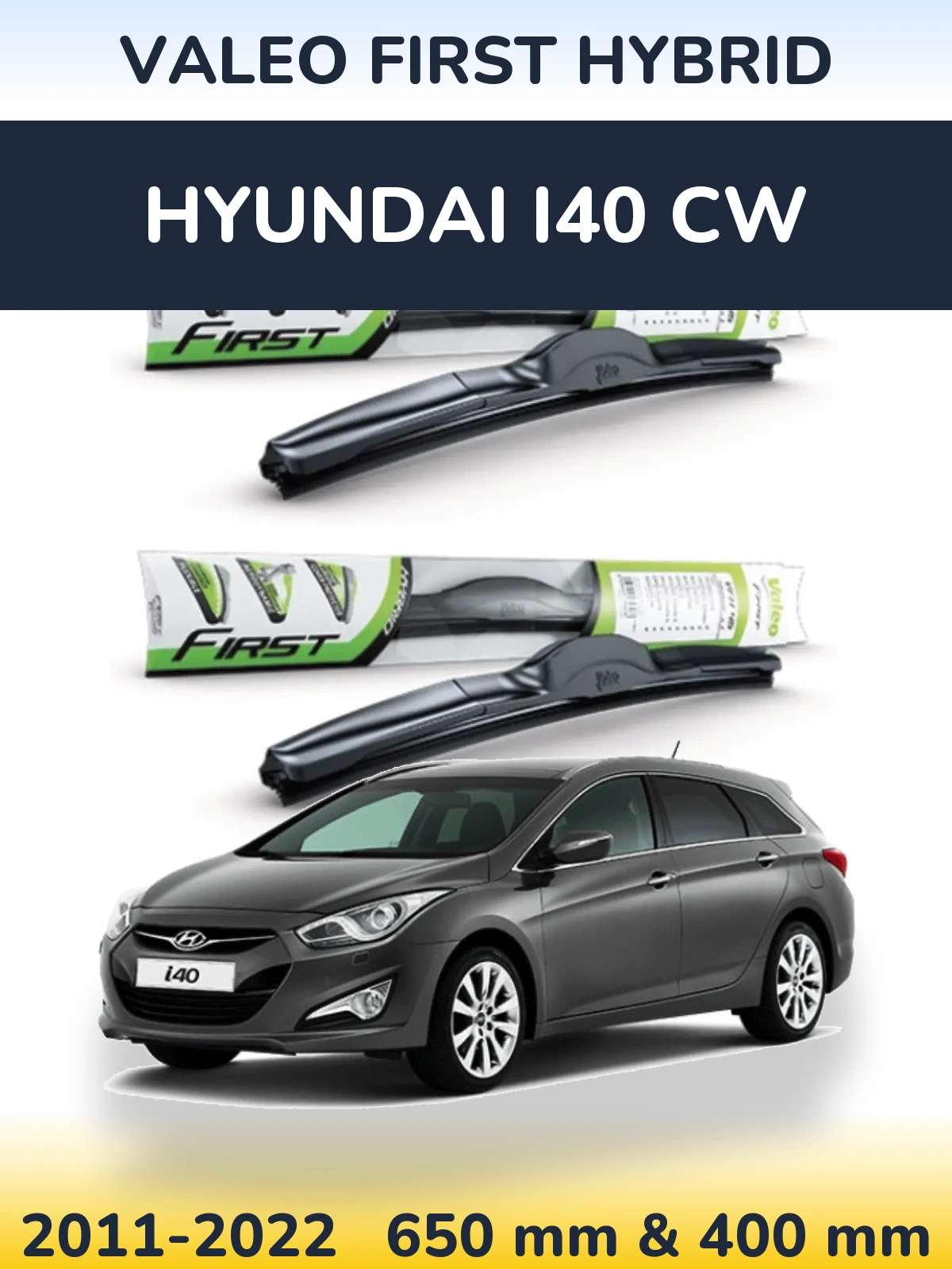 Ștergătoare Valeo First Hybrid pentru Hyundai i40 CW