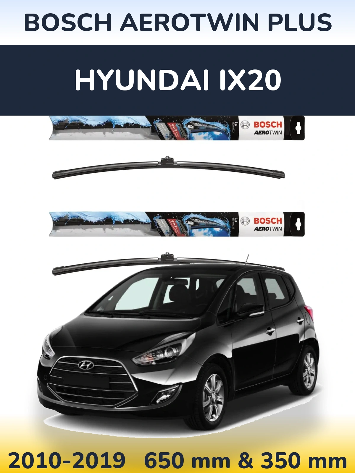 Ștergătoare BOSCH AeroTwin Plus pentru Hyundai ix20