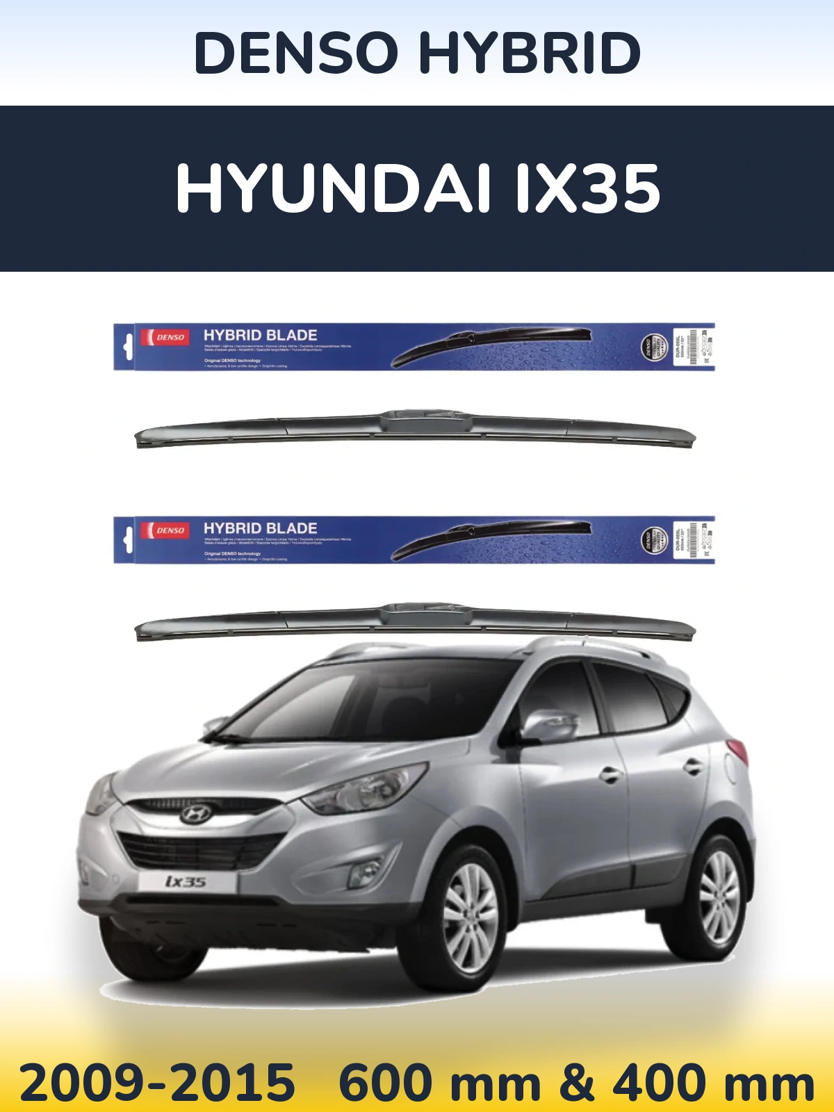 Ștergătoare Denso Hybrid pentru Hyundai ix35