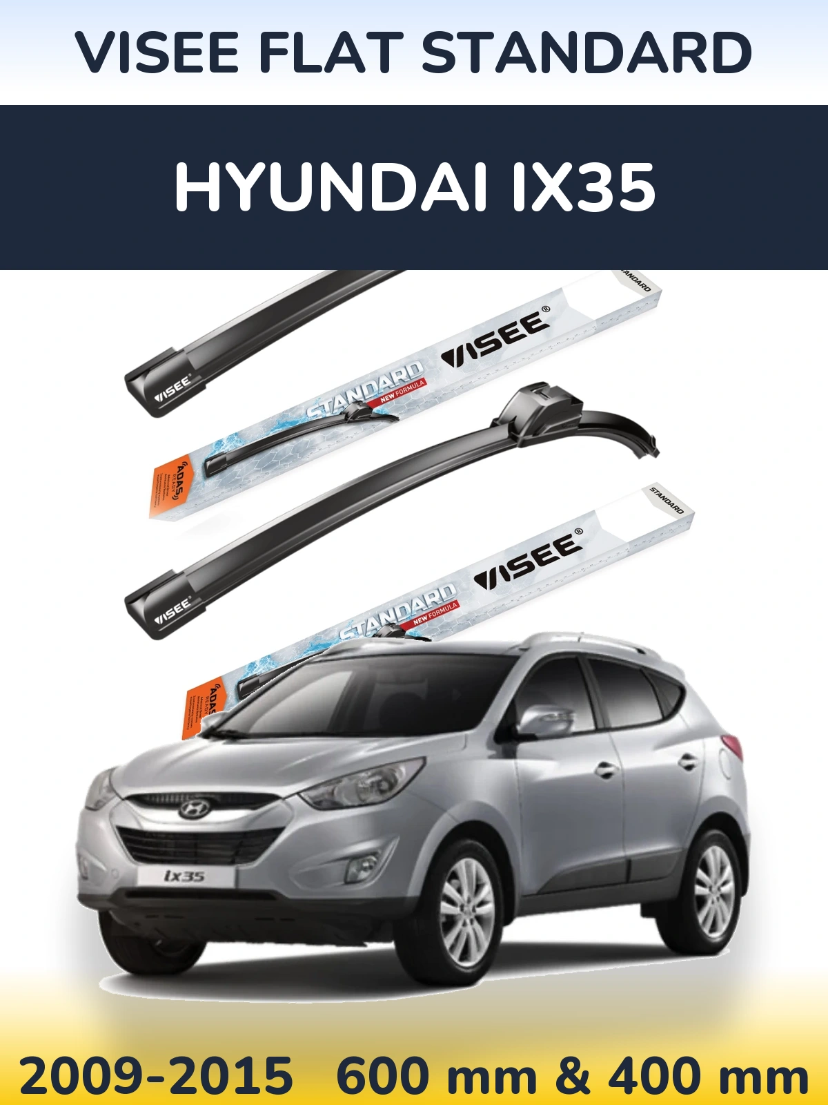 Ștergătoare VISEE FLAT STANDARD pentru Hyundai ix35