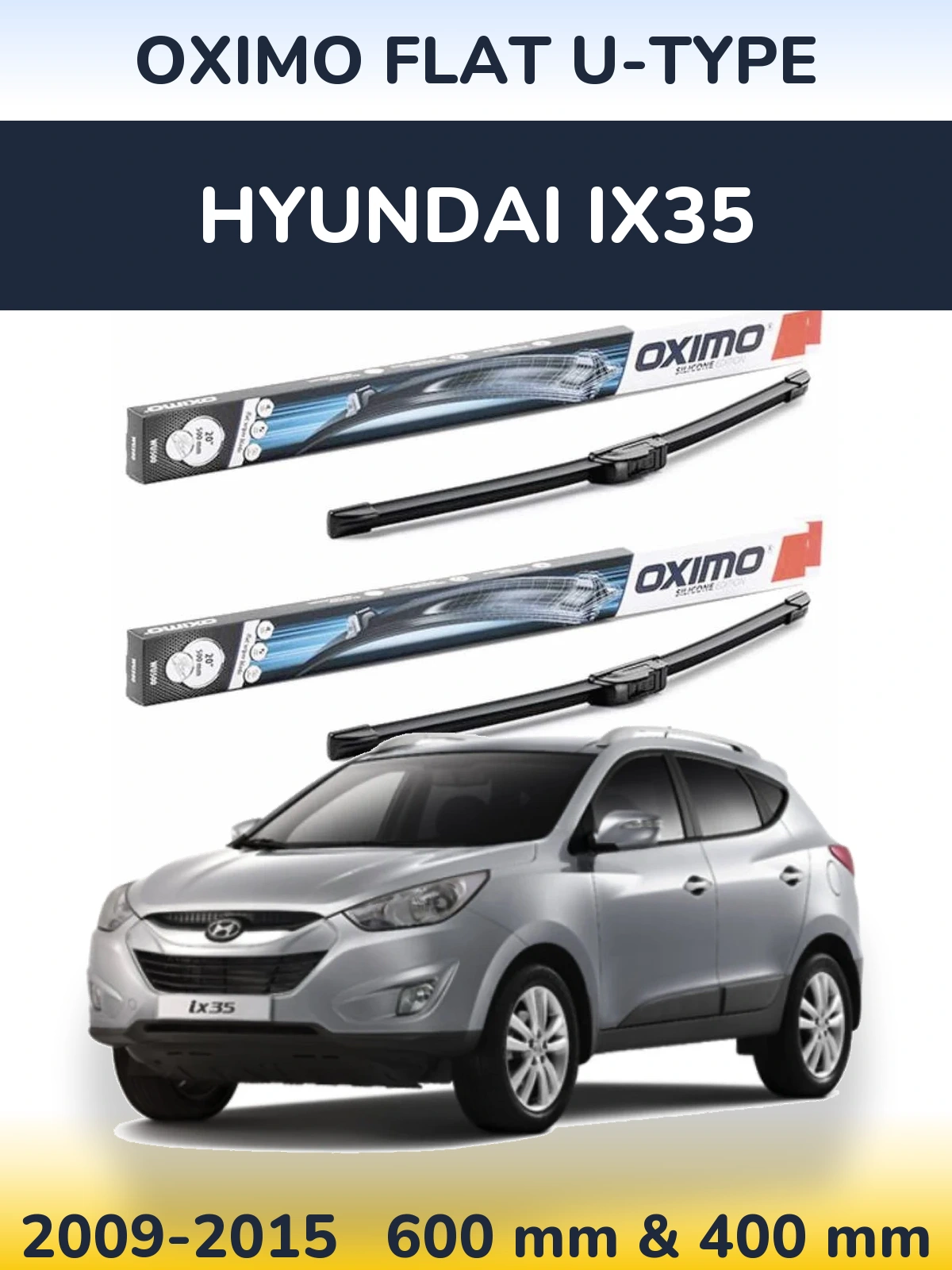 Ștergătoare Oximo Flat U-type pentru Hyundai ix35