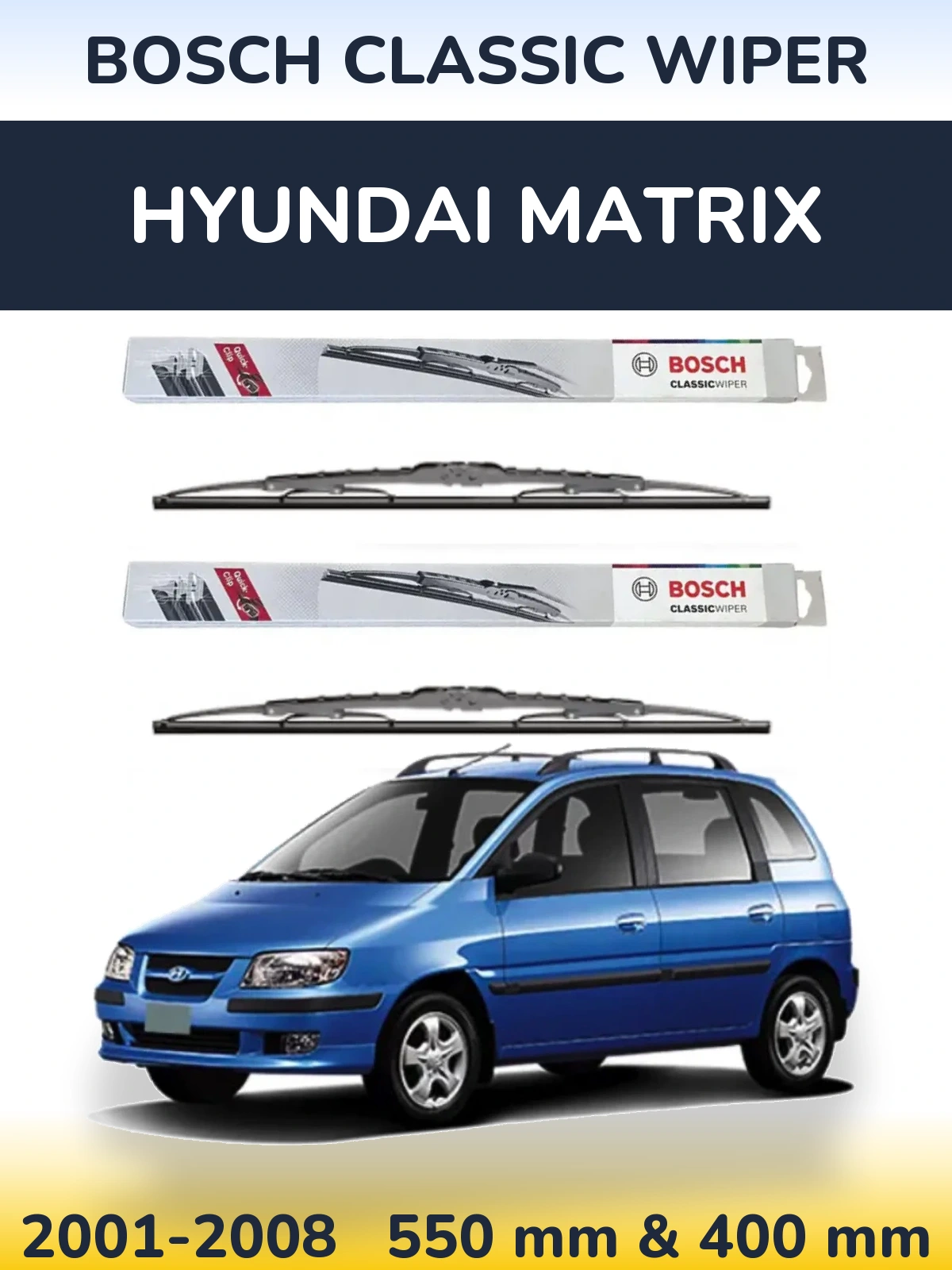 Ștergătoare BOSCH Classic Wiper pentru Hyundai Matrix