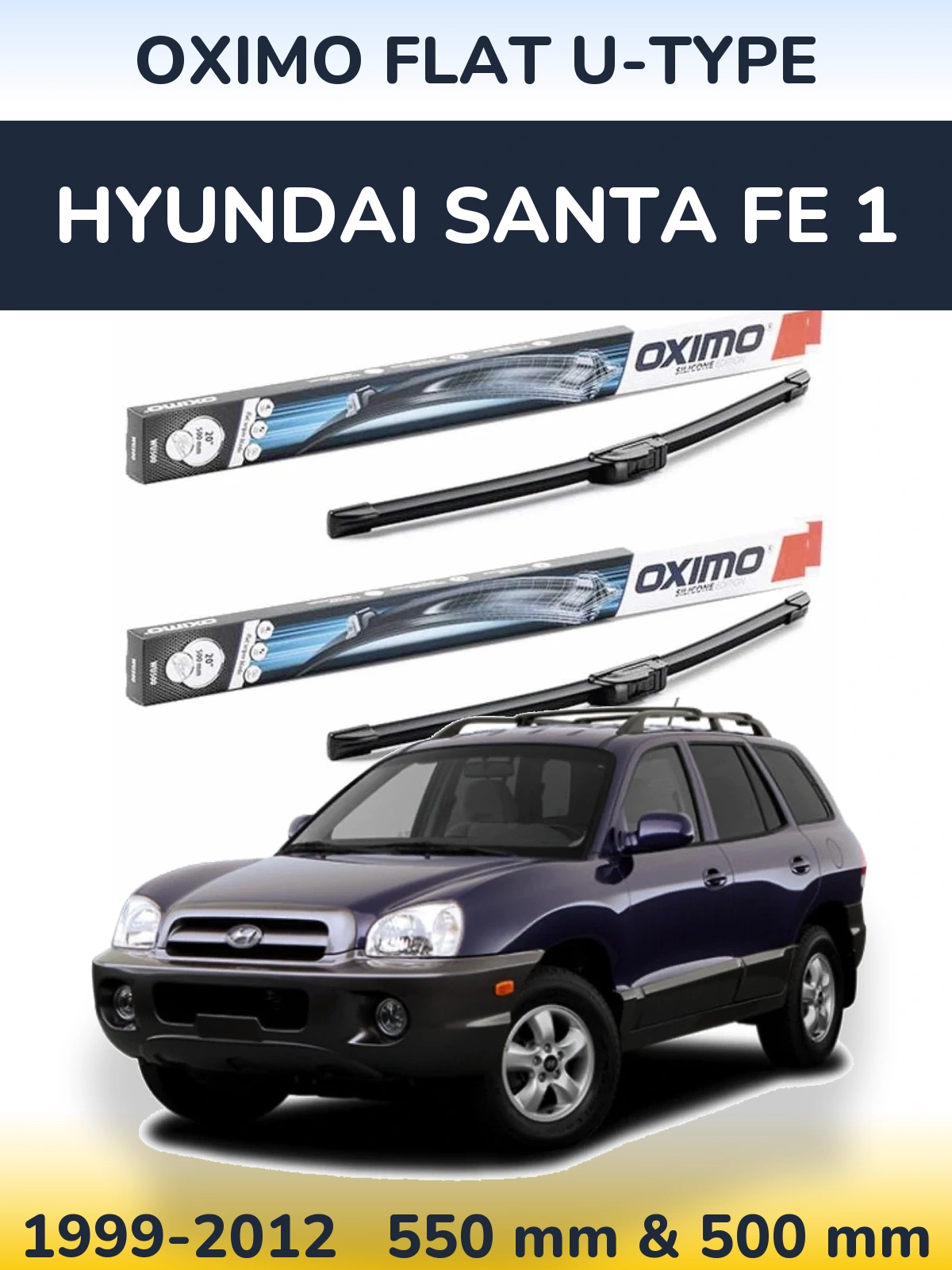 Ștergătoare Oximo Flat U-type pentru Hyundai Santa Fe 1