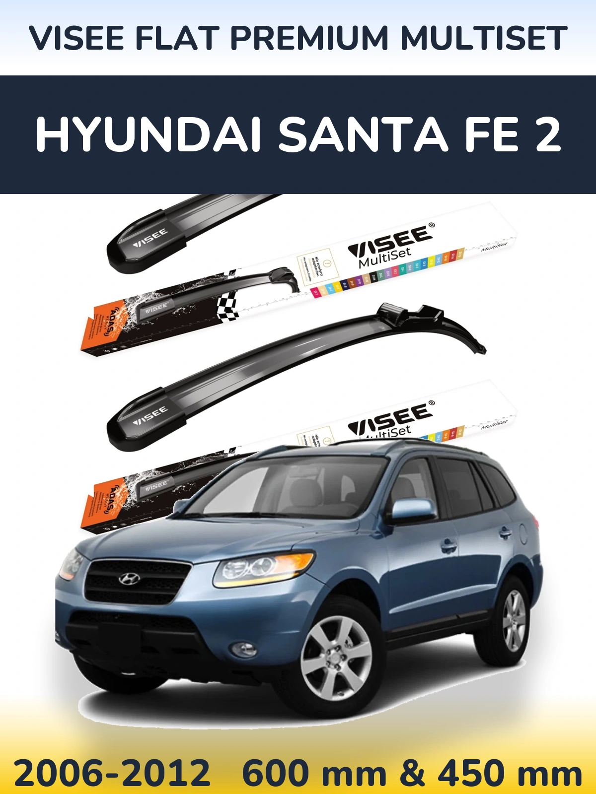 Ștergătoare VISEE FLAT PREMIUM MultiSet pentru Hyundai Santa Fe 2