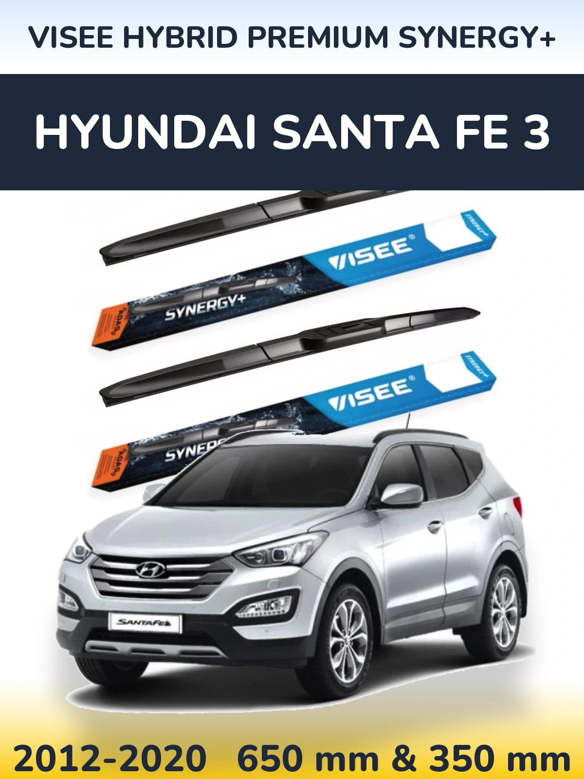 Ștergătoare VISEE HYBRID PREMIUM SYNERGY+ pentru Hyundai Santa Fe 3
