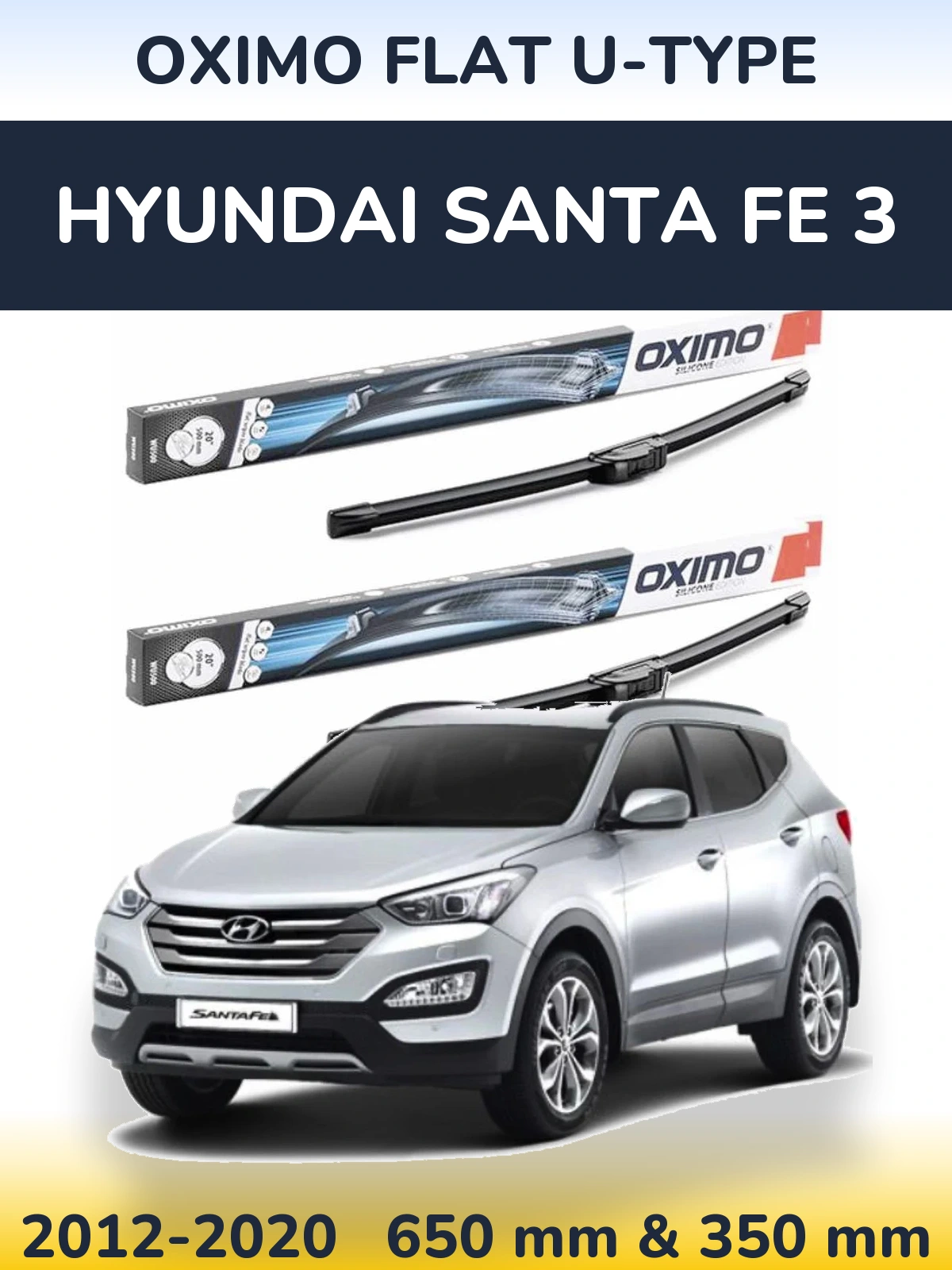 Ștergătoare Oximo Flat U-type pentru Hyundai Santa Fe 3