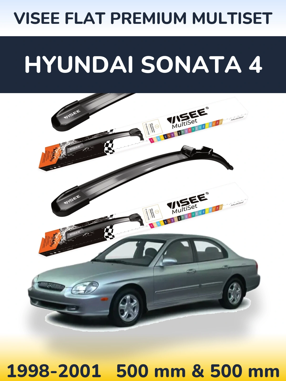 Ștergătoare VISEE FLAT PREMIUM MultiSet pentru Hyundai Sonata 4