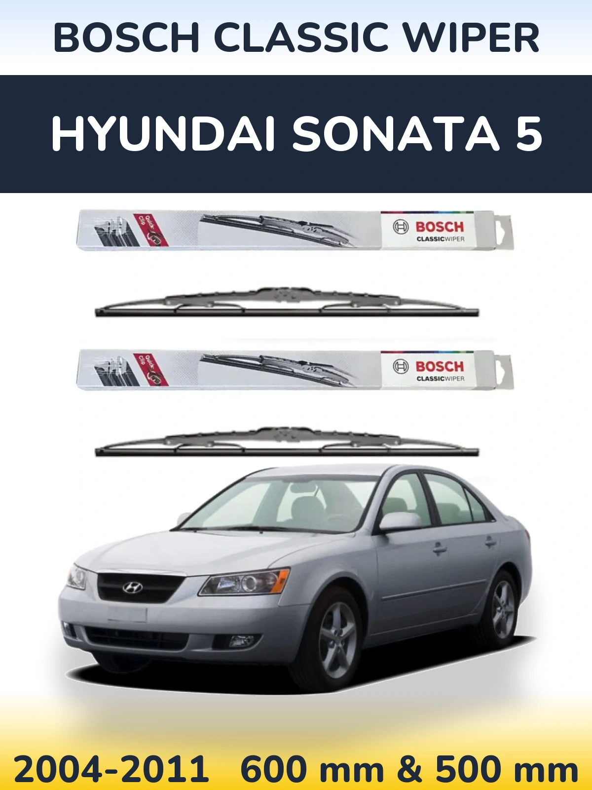 Ștergătoare BOSCH Classic Wiper pentru Hyundai Sonata 5