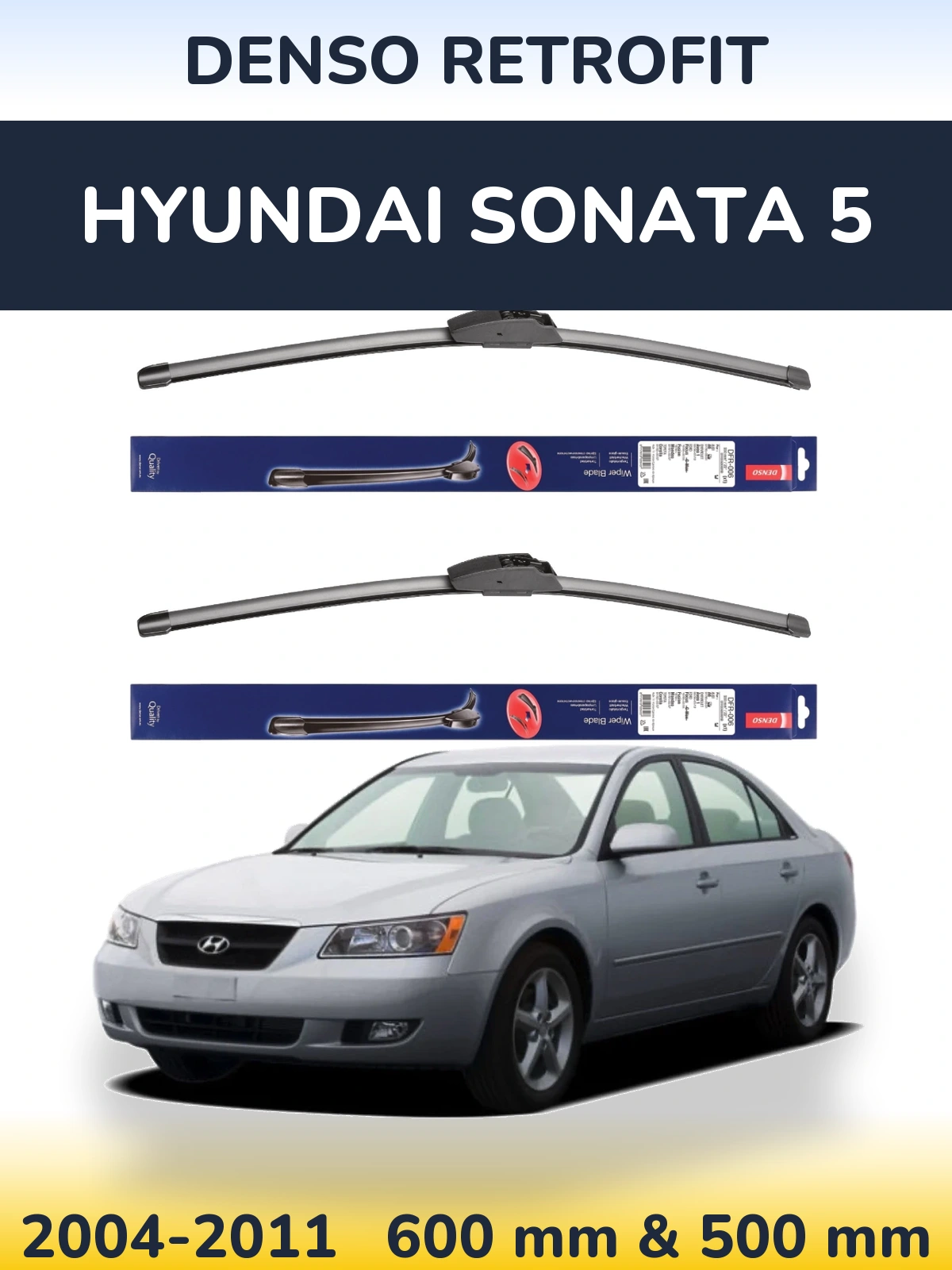 Ștergătoare Denso Retrofit pentru Hyundai Sonata 5