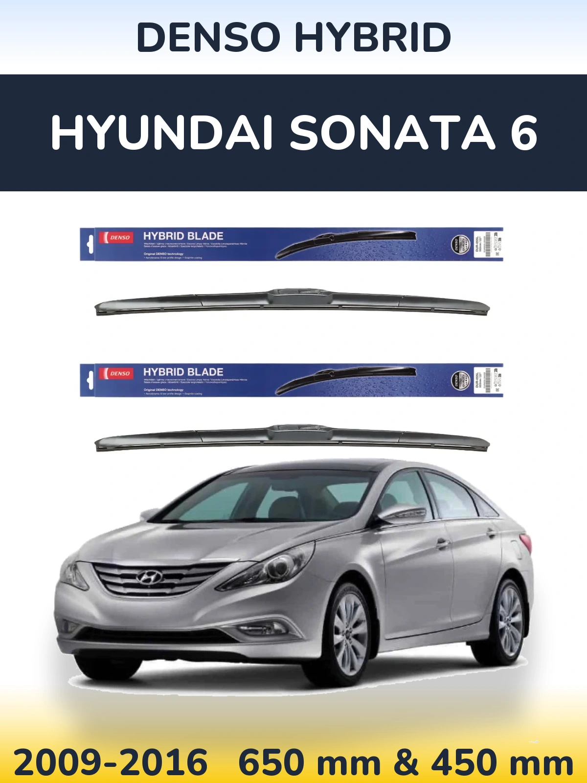 Ștergătoare Denso Hybrid pentru Hyundai Sonata 6