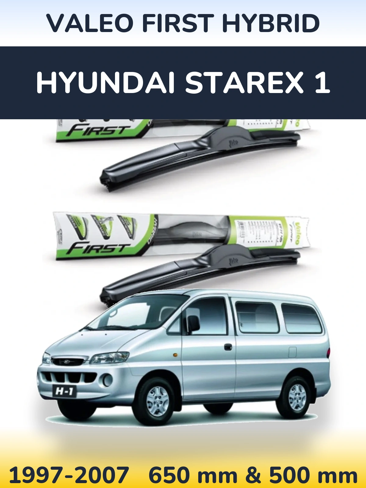 Ștergătoare Valeo First Hybrid pentru Hyundai Starex 1