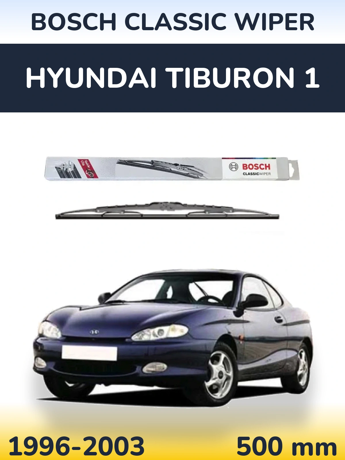 Rear wiper blade BOSCH Classic Wiper 500 mm for Hyundai Tiburon 1 1996-2003