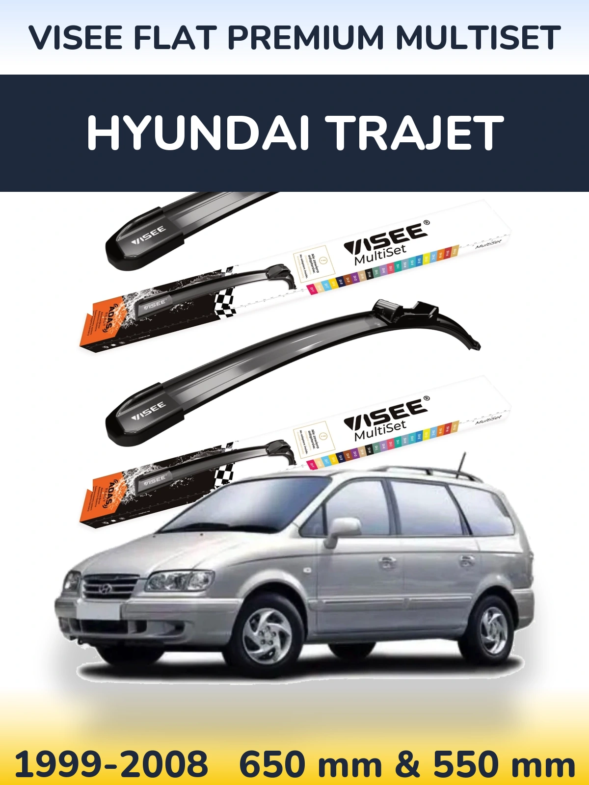 Ștergătoare VISEE FLAT PREMIUM MultiSet pentru Hyundai Trajet