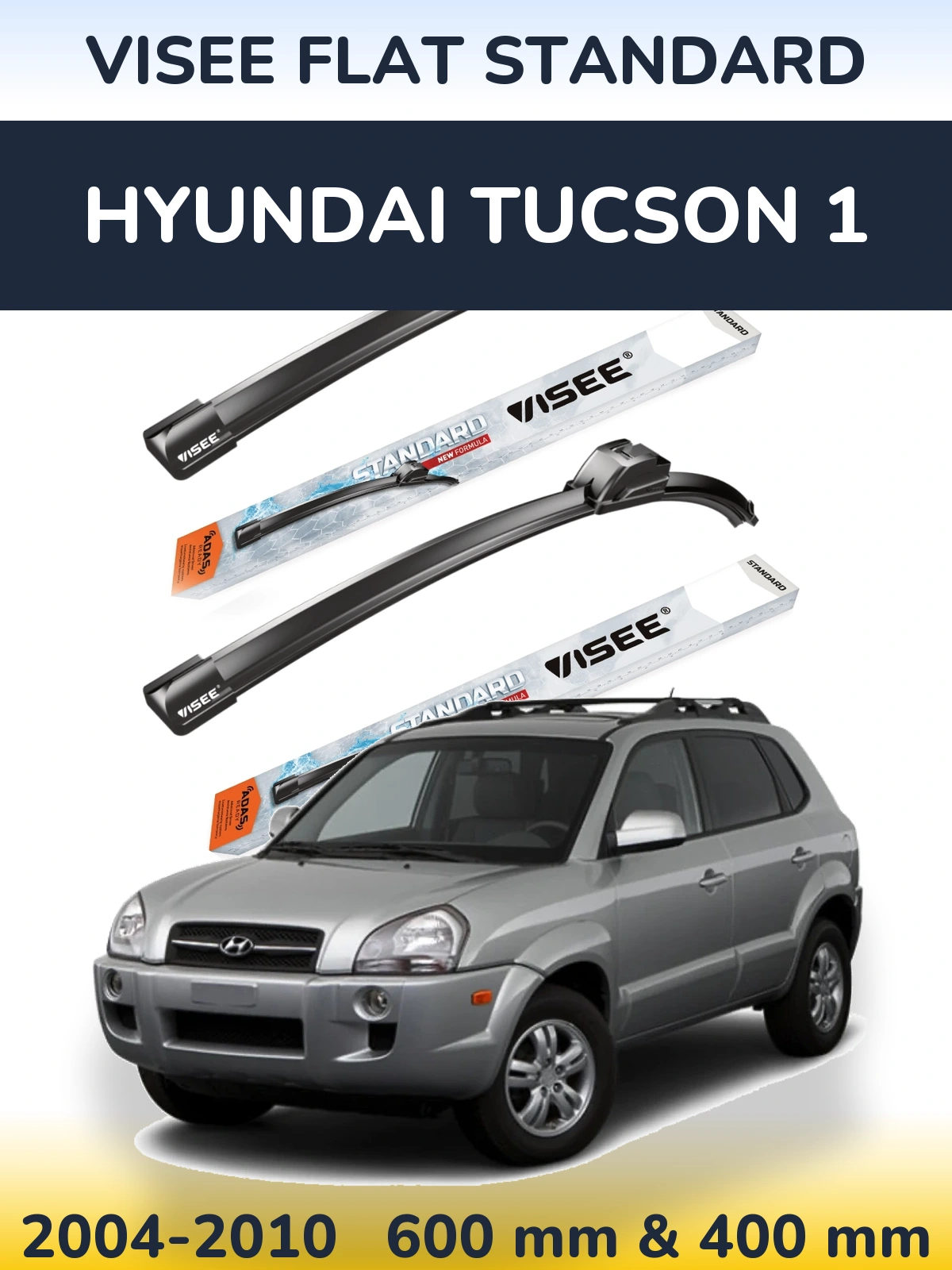 Ștergătoare VISEE FLAT STANDARD pentru Hyundai Tucson 1
