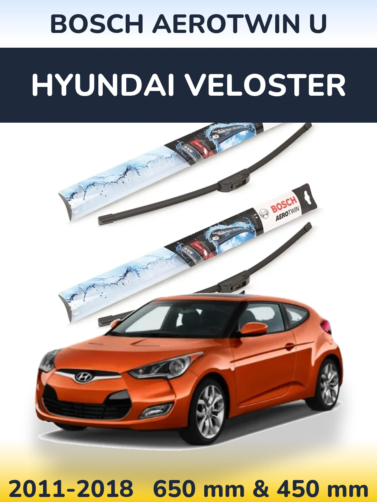 Ștergătoare BOSCH AeroTwin U pentru Hyundai Veloster