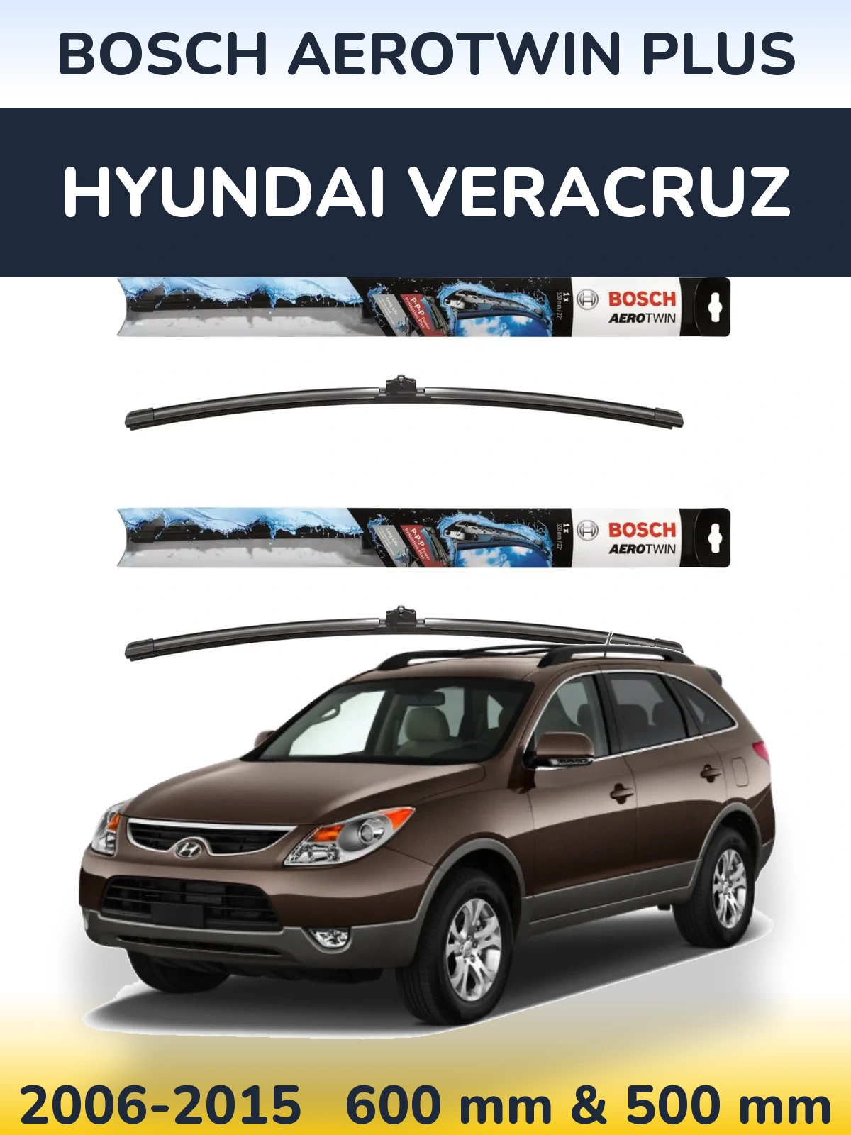 Ștergătoare BOSCH AeroTwin Plus pentru Hyundai Veracruz