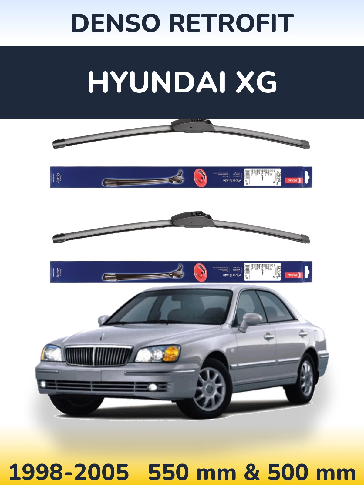 Ștergătoare Denso Retrofit pentru Hyundai XG