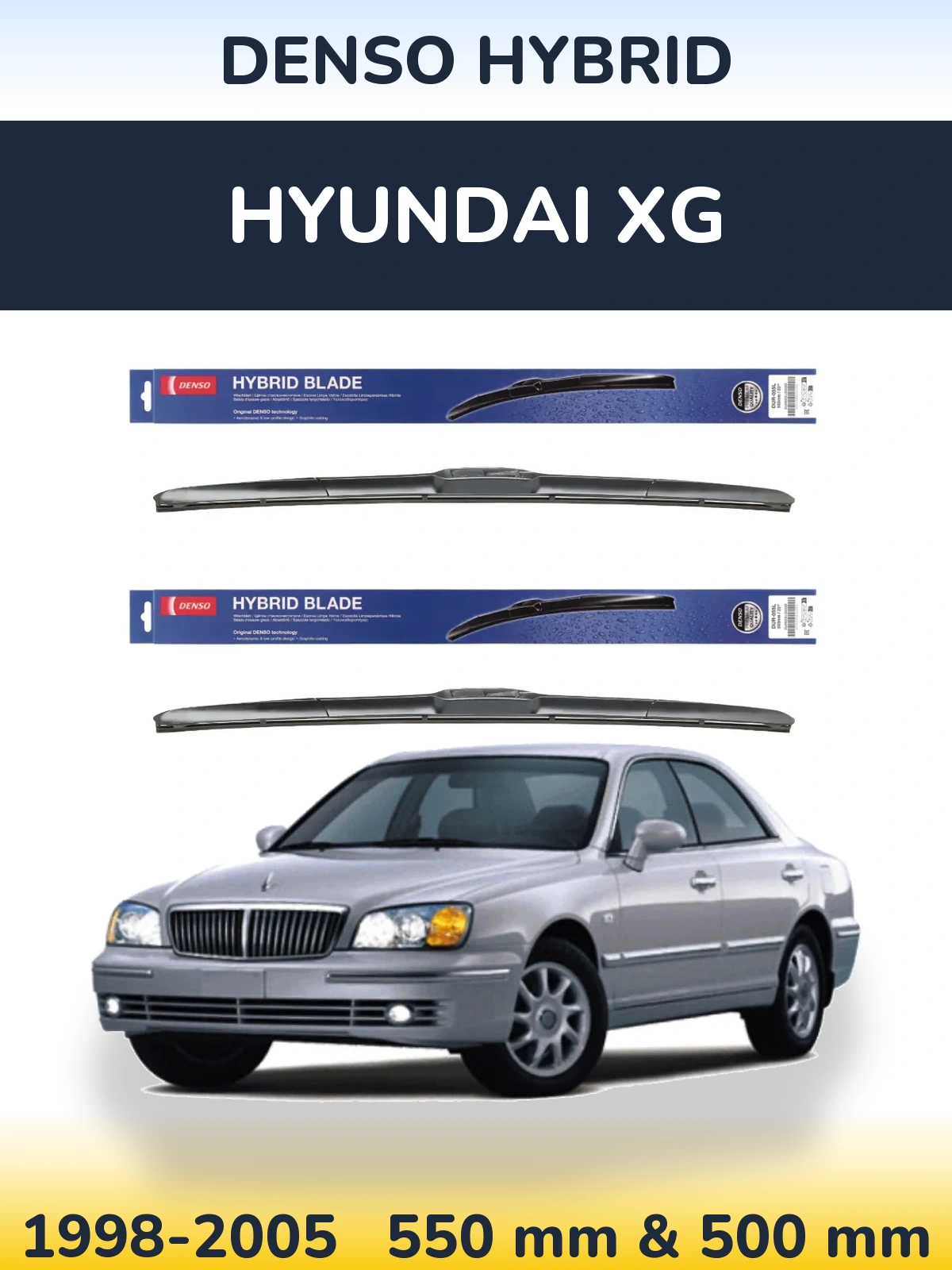 Ștergătoare Denso Hybrid pentru Hyundai XG