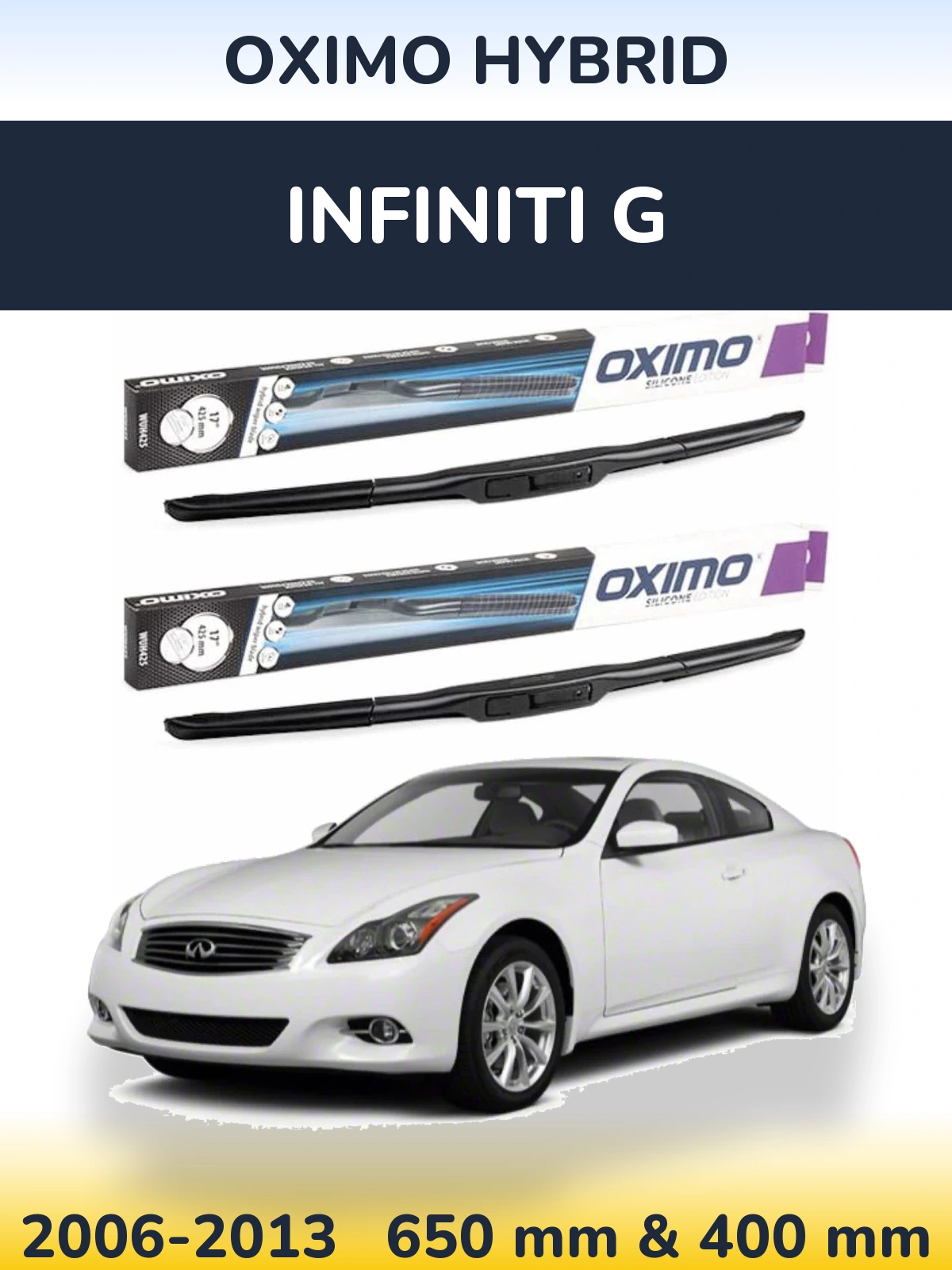 Ștergătoare Oximo Hybrid pentru Infiniti G