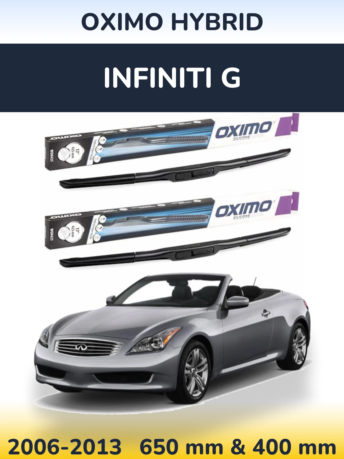 Ștergătoare Oximo Hybrid pentru Infiniti G