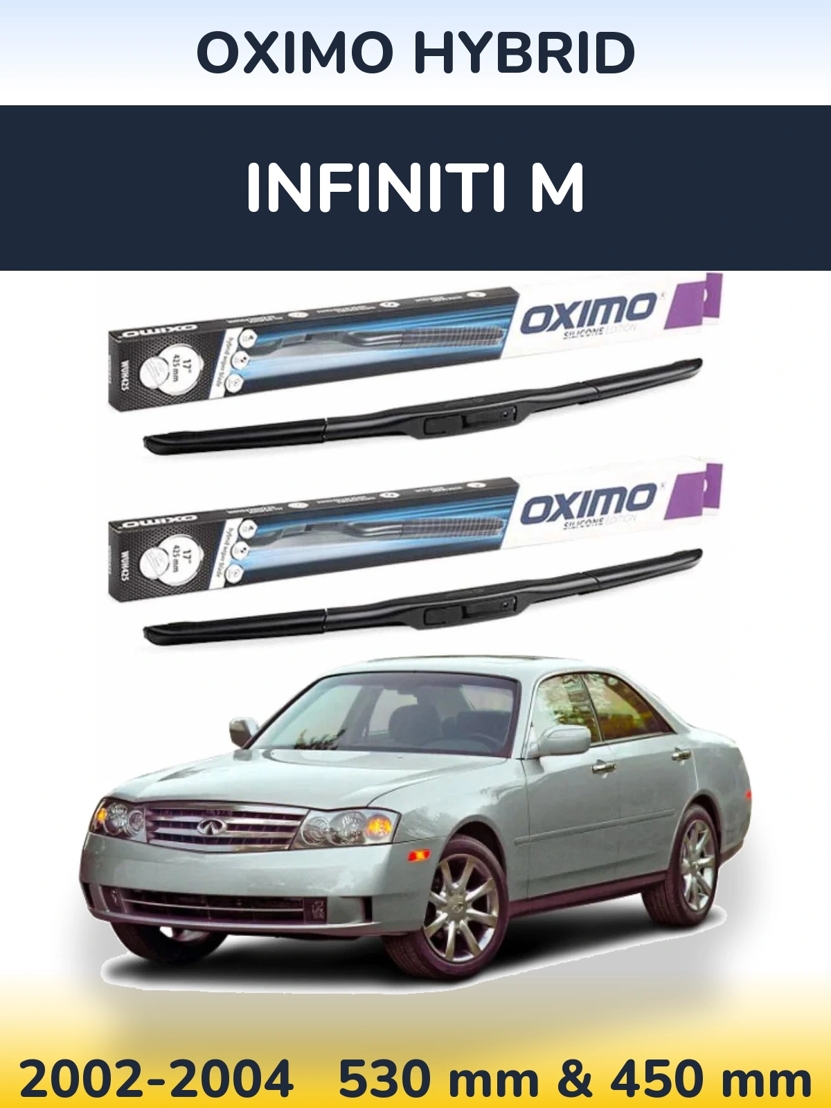 Ștergătoare Oximo Hybrid pentru Infiniti M