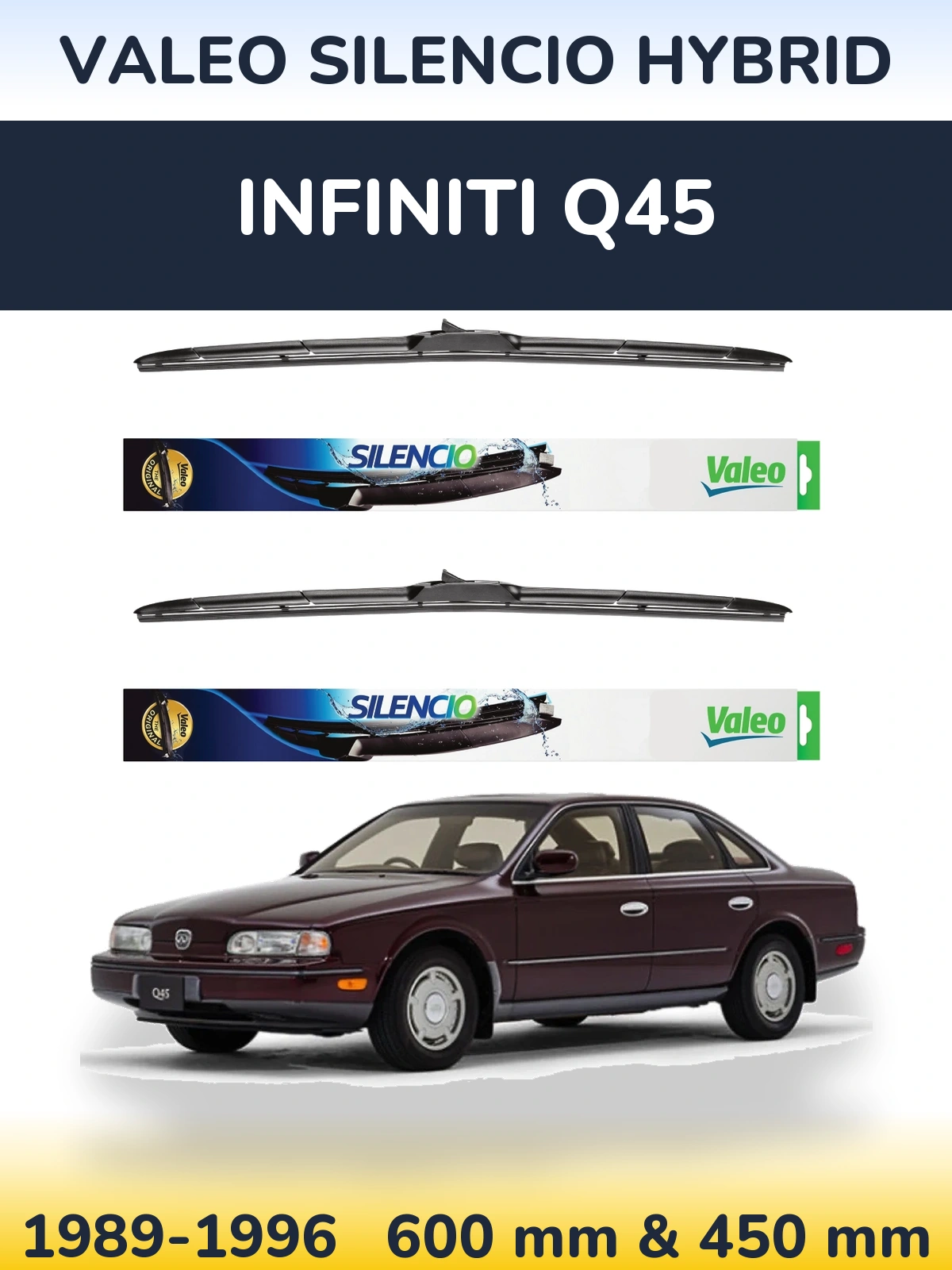 Комплект передніх щіток Valeo Silencio Hybrid 600 & 450 мм для Infiniti Q45 1989-1996