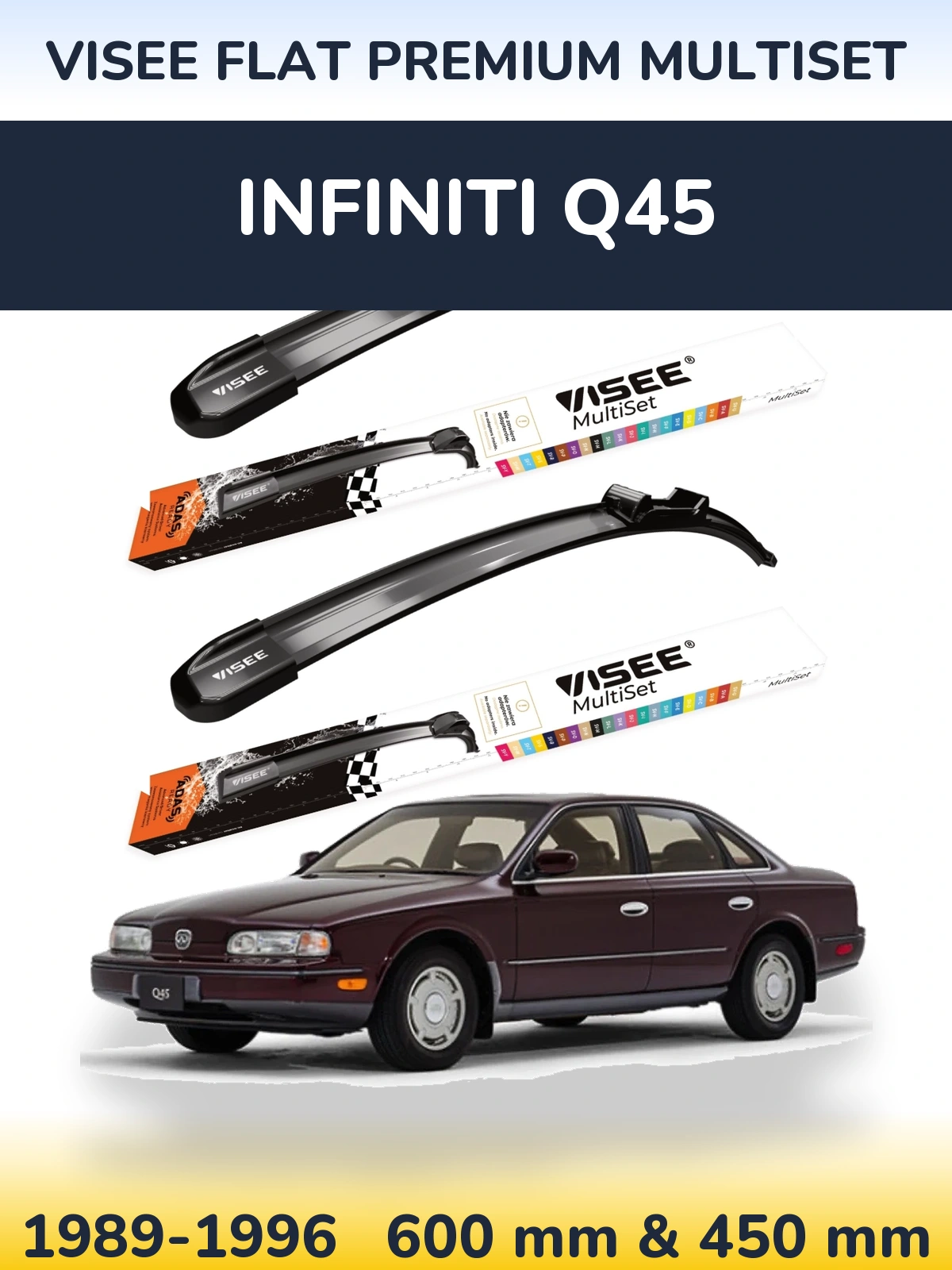 Ștergătoare VISEE FLAT PREMIUM MultiSet pentru Infiniti Q45