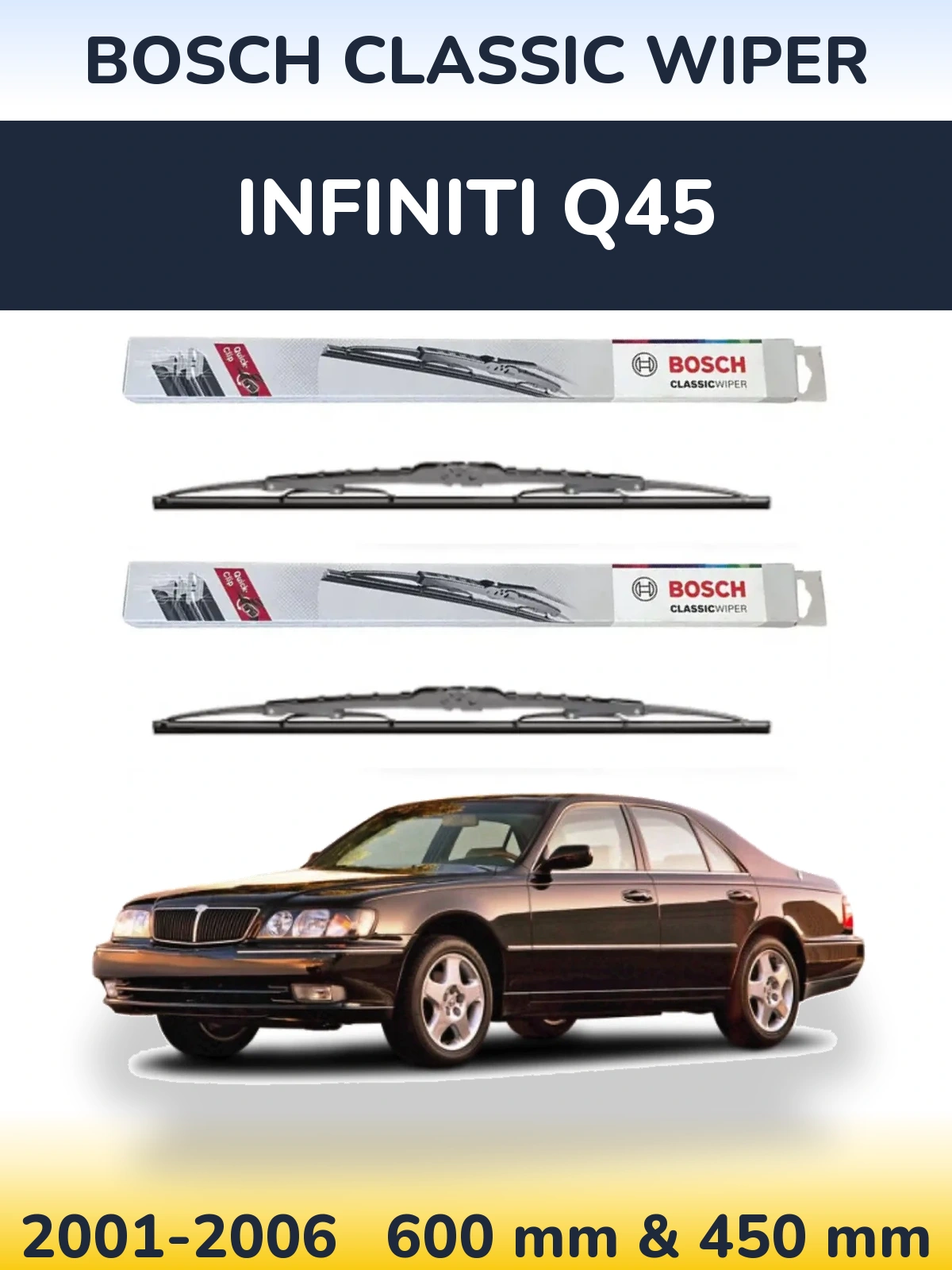 Ștergătoare BOSCH Classic Wiper pentru Infiniti Q45