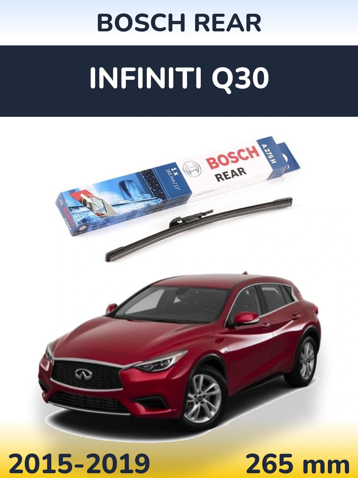 Ștergătoare BOSCH Rear pentru Infiniti Q30