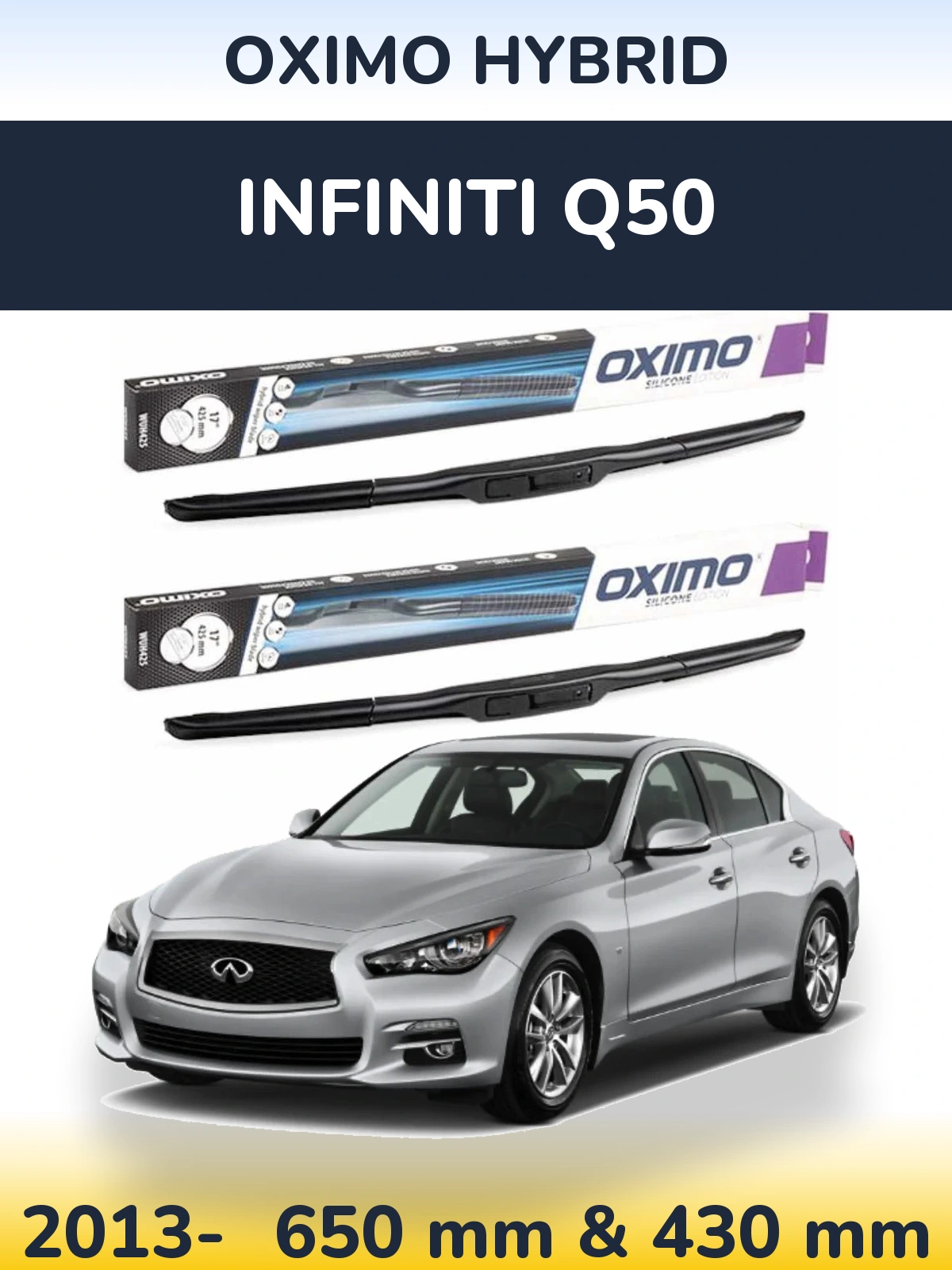 Ștergătoare Oximo Hybrid pentru Infiniti Q50