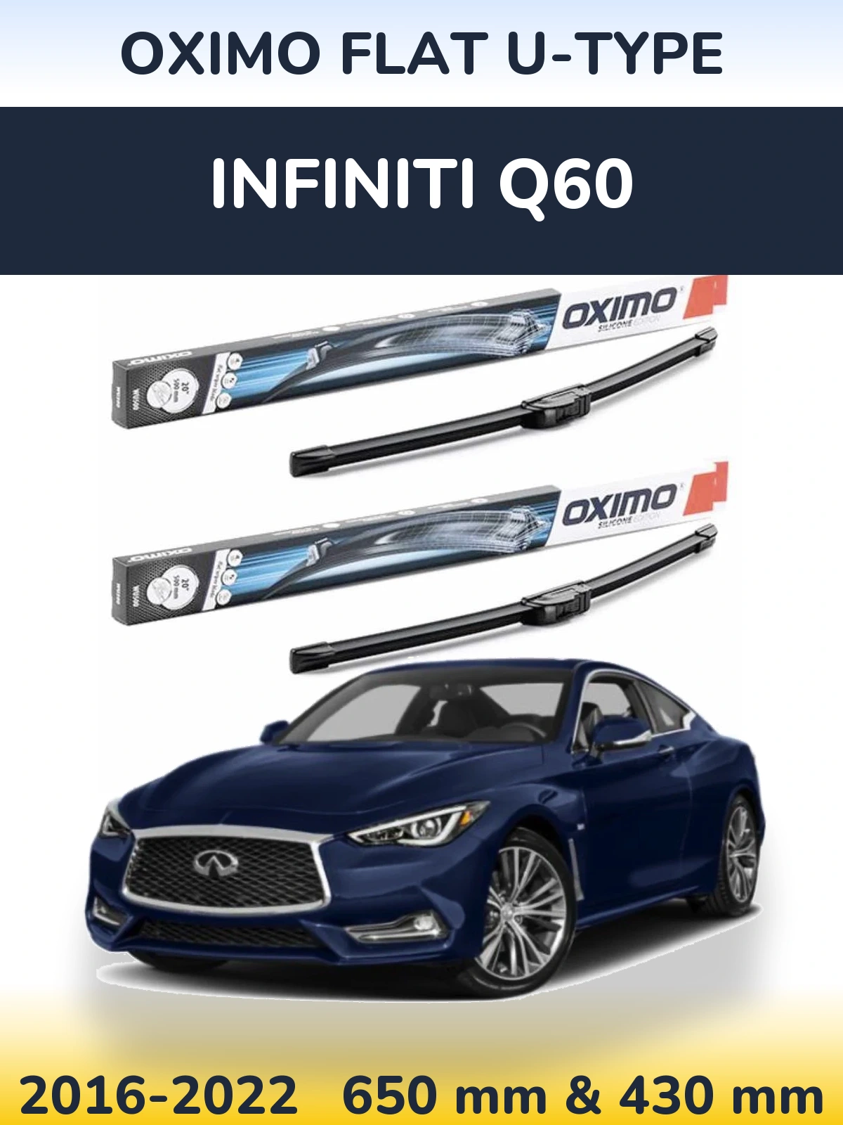 Ștergătoare Oximo Flat U-type pentru Infiniti Q60