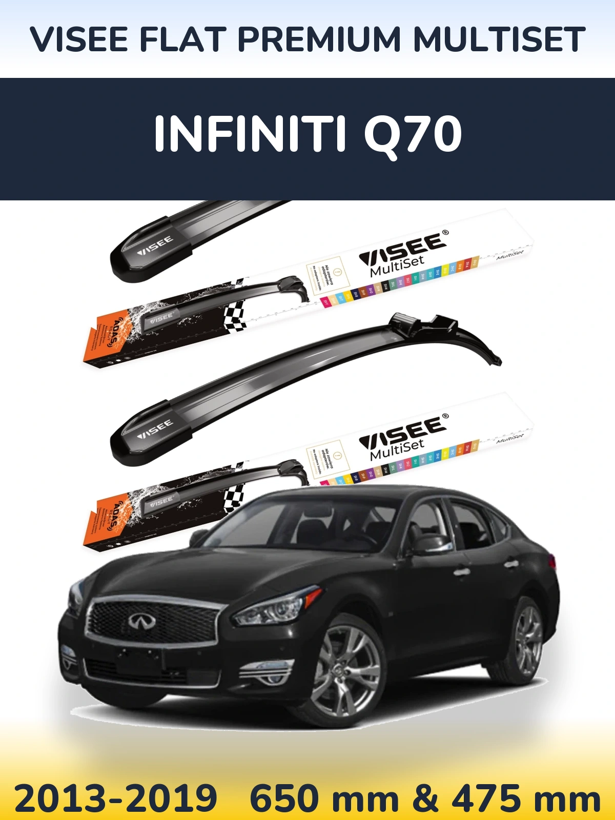 Front wiper blade set VISEE FLAT PREMIUM MultiSet 650 & 475 mm for Infiniti Q70 2013-2019
