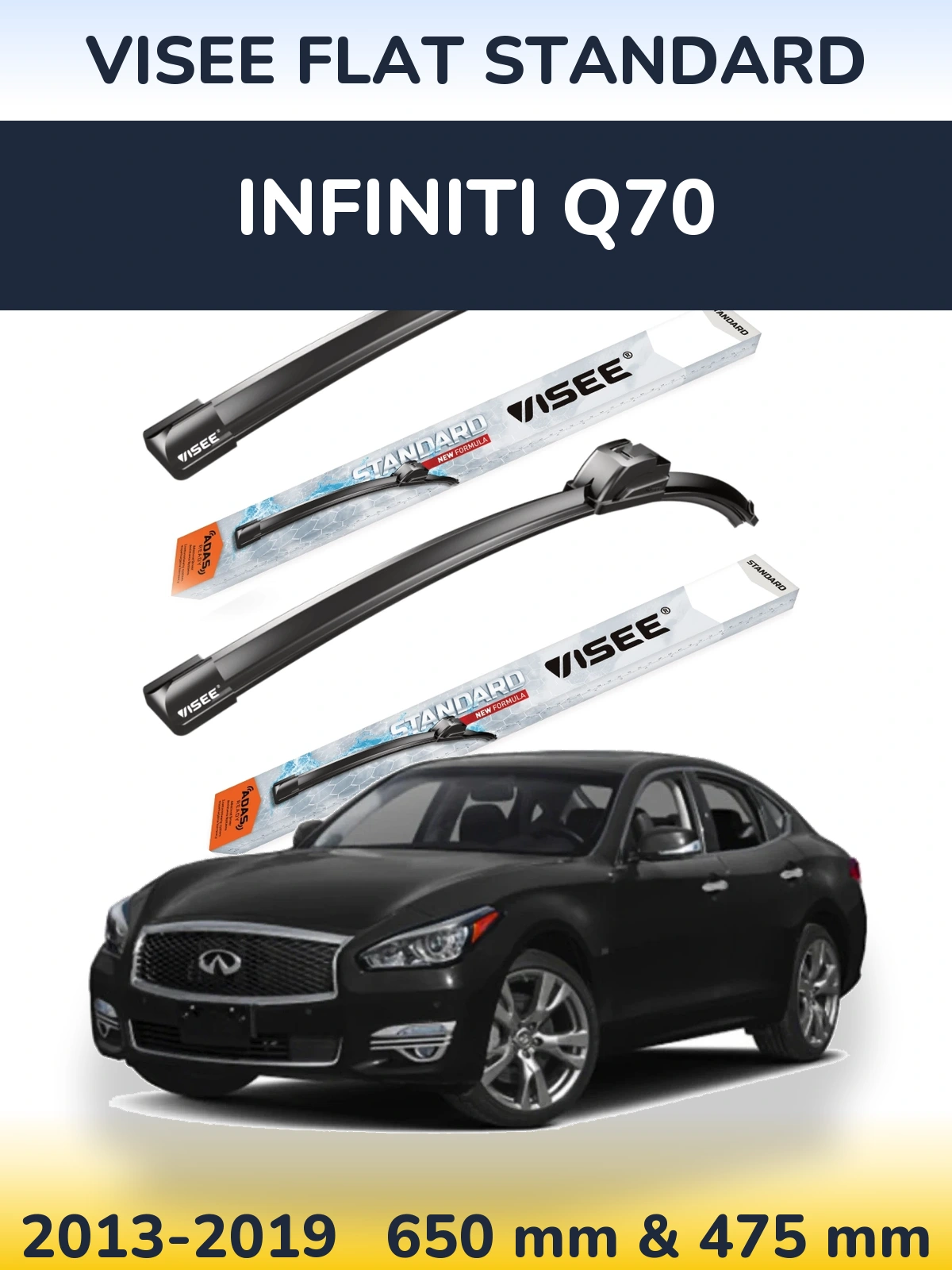 Ștergătoare VISEE FLAT STANDARD pentru Infiniti Q70