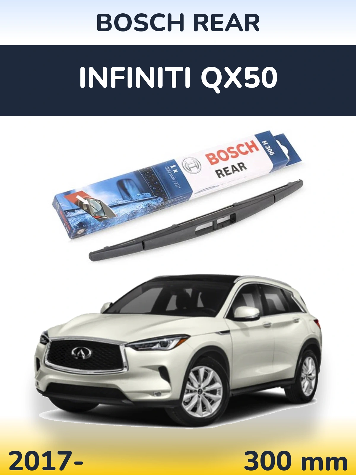 Ștergătoare BOSCH Rear pentru Infiniti QX50
