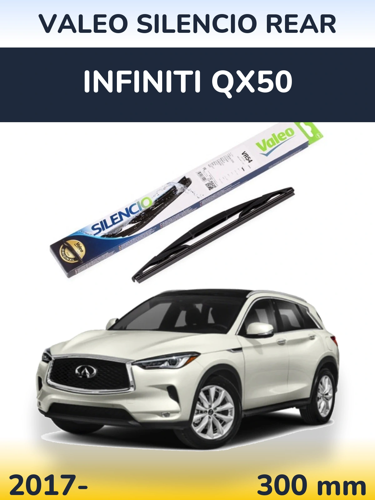 Ștergătoare Valeo Silencio Rear pentru Infiniti QX50