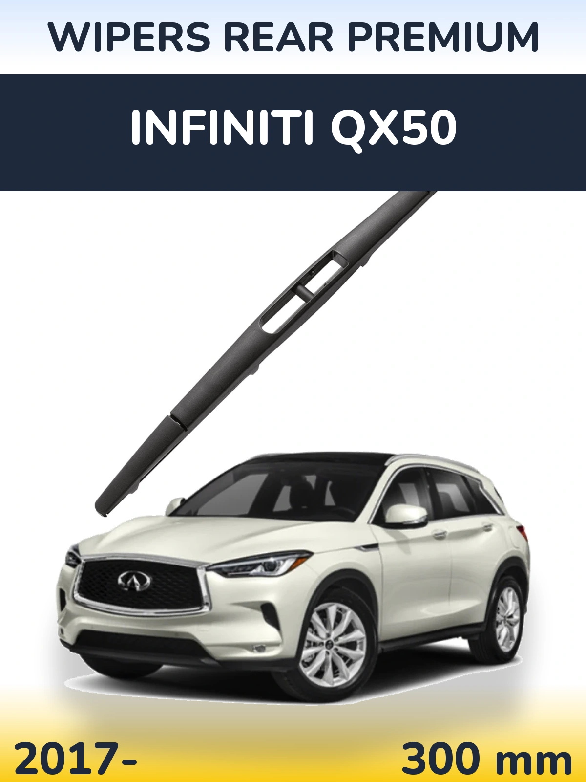Ștergătoare WIPERS REAR PREMIUM pentru Infiniti QX50