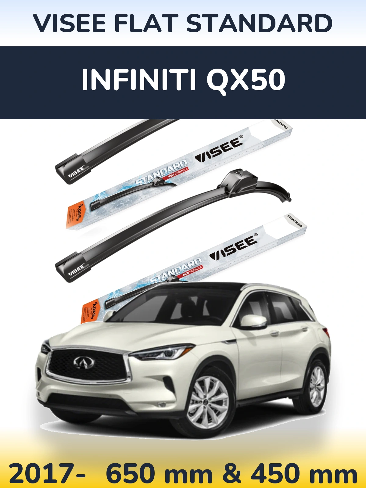 Ștergătoare VISEE FLAT STANDARD pentru Infiniti QX50