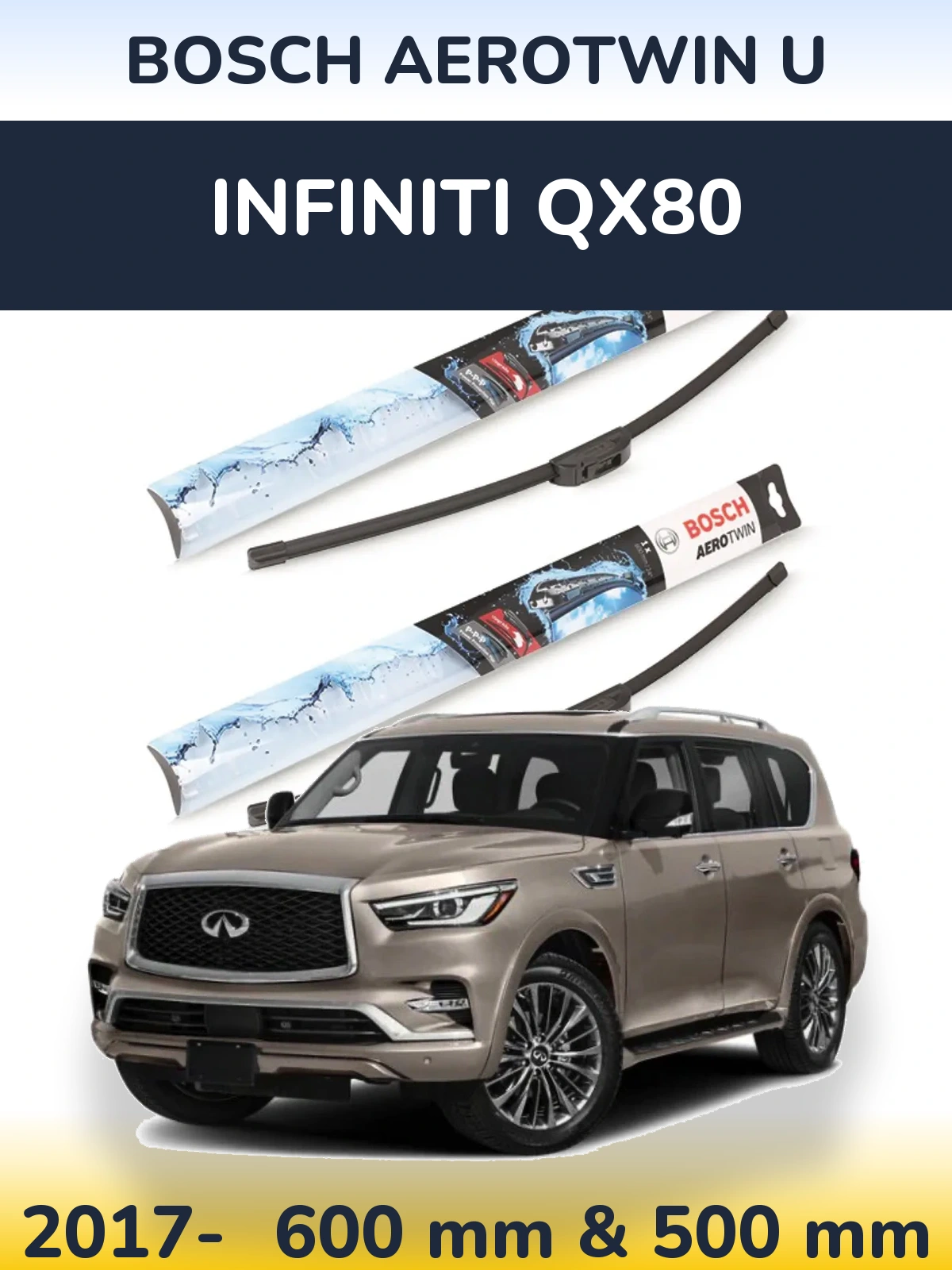 Ștergătoare BOSCH AeroTwin U pentru Infiniti QX80