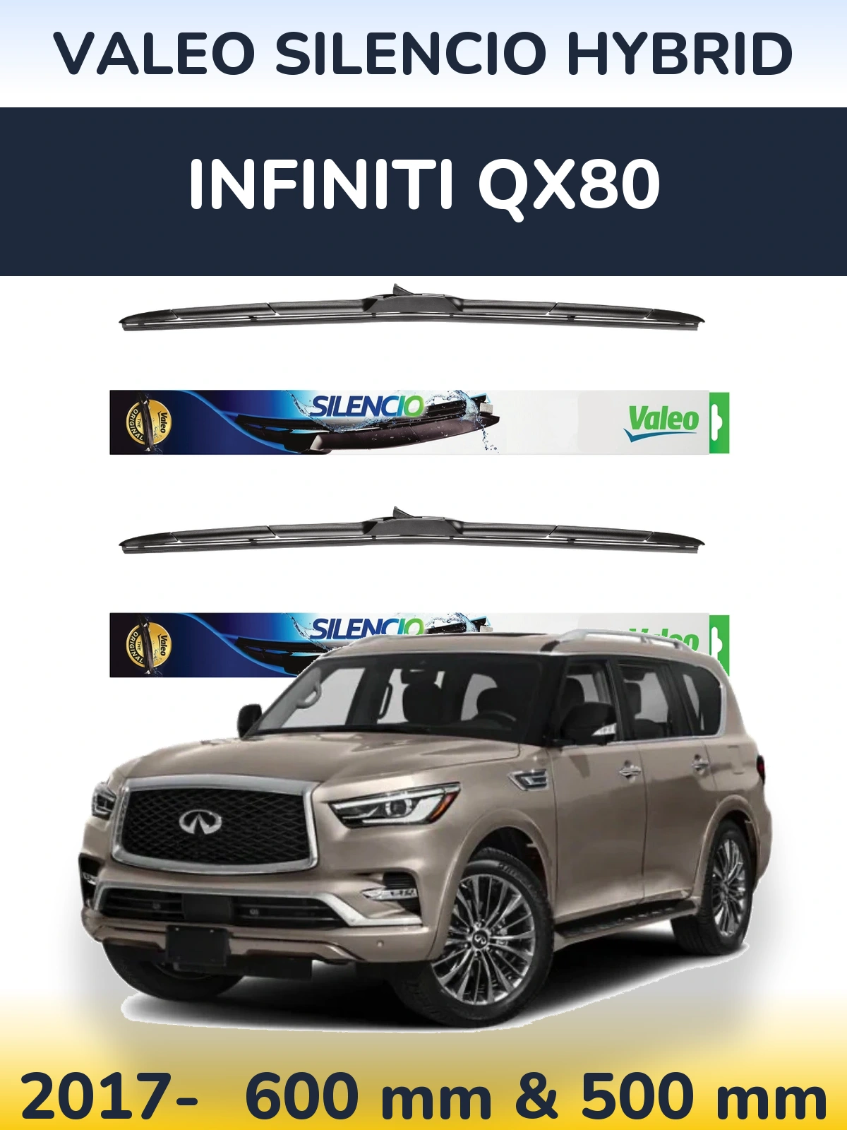 Ștergătoare Valeo Silencio Hybrid pentru Infiniti QX80
