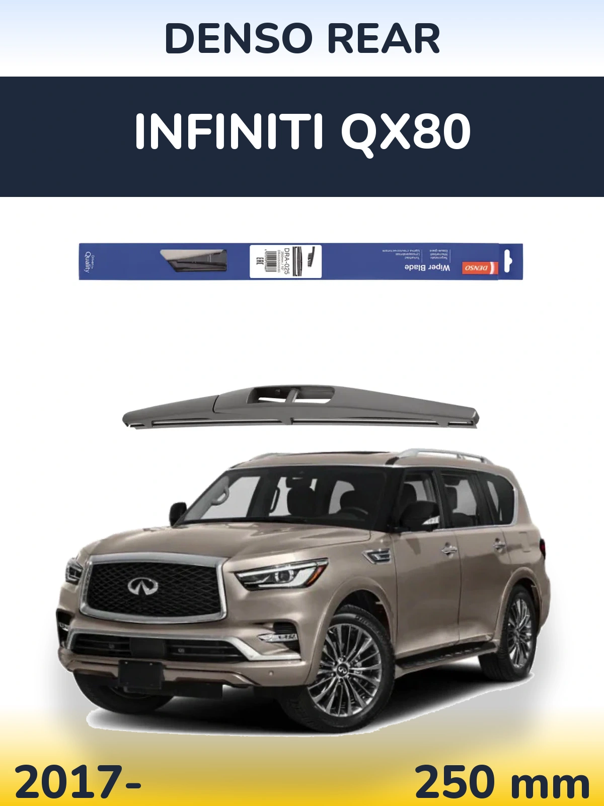 Ștergătoare Denso Rear pentru Infiniti QX80